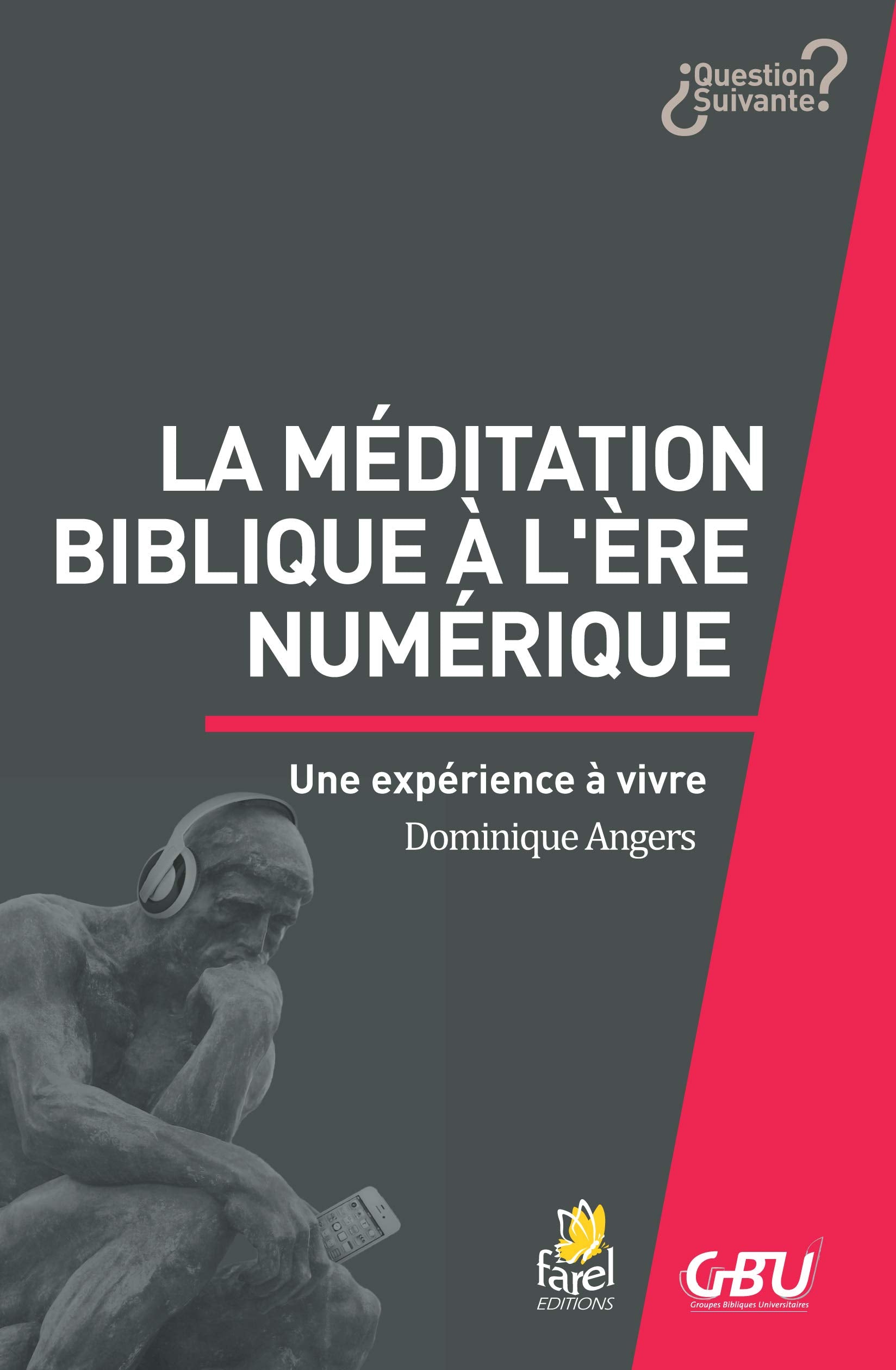 La méditation biblique à l'ère numérique 9782863144213