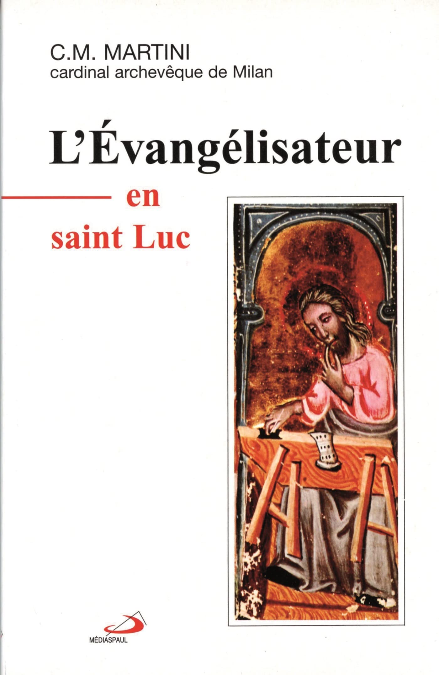 EVANGELISATEUR EN SAINT LUC, L' 9782712202279