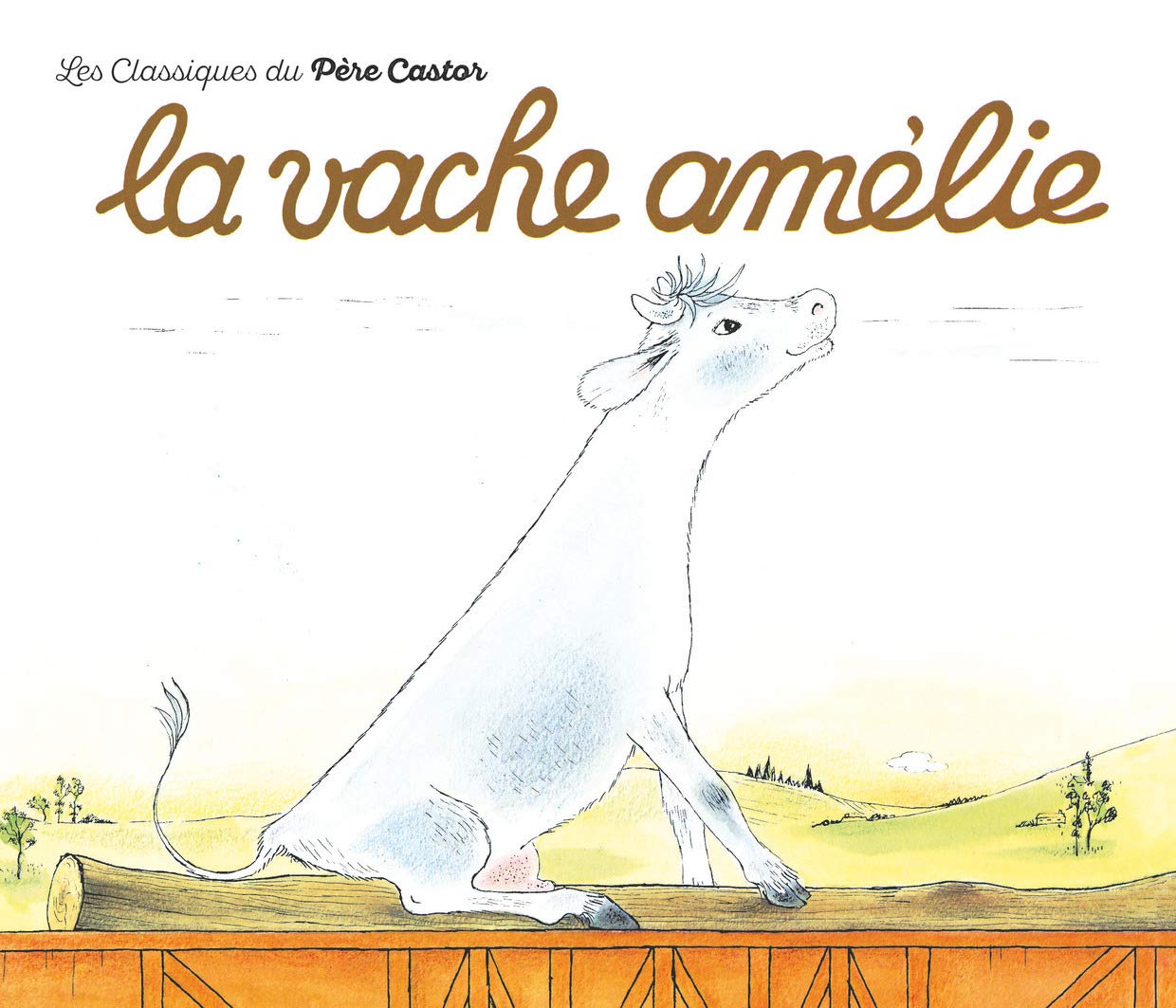 La Vache Amélie 9782081601666