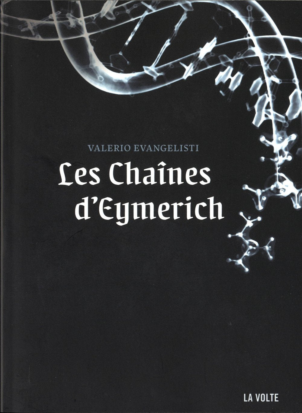Les chaînes d'Eymerich 9782917157169