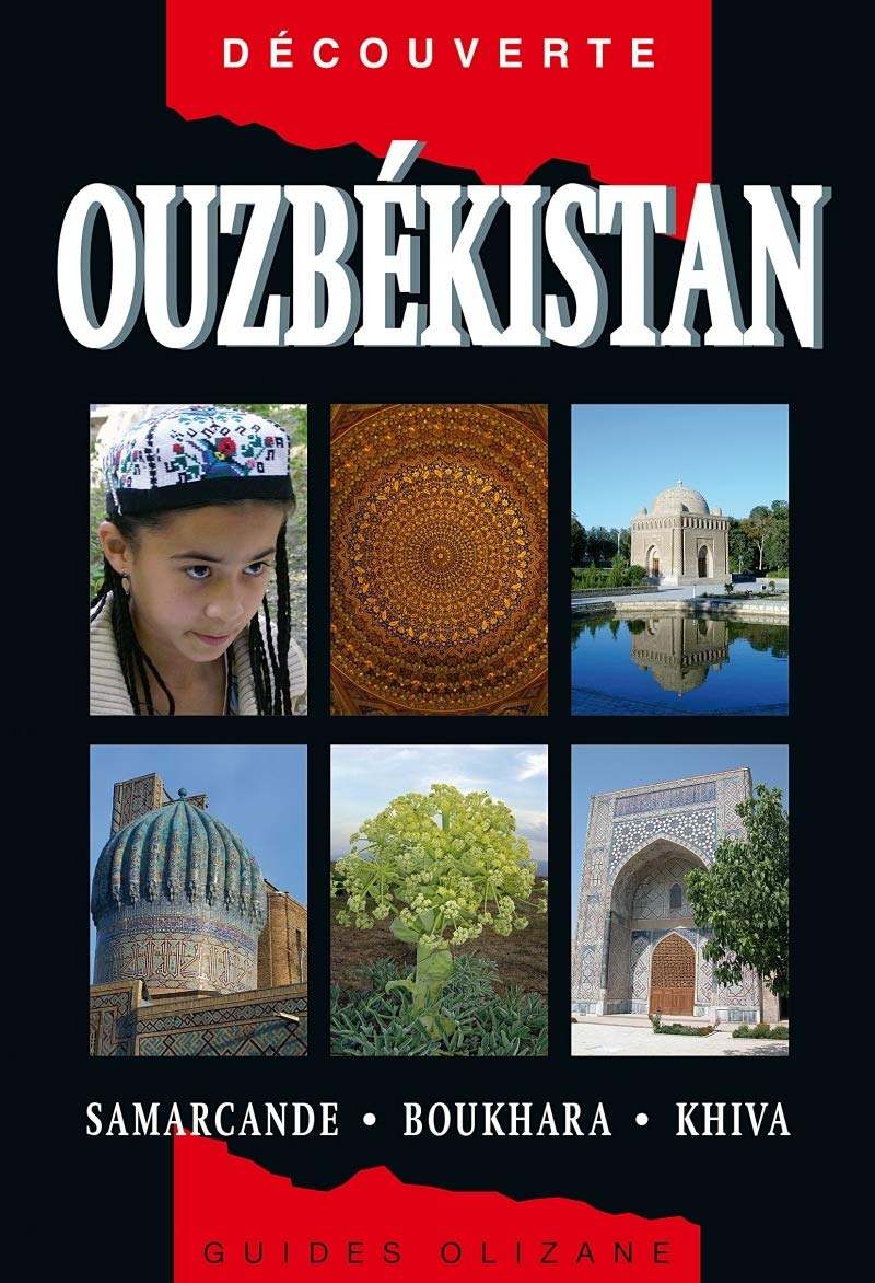 Ouzbékistan: Samarcande - Boukhara - Khiva 9782880864460
