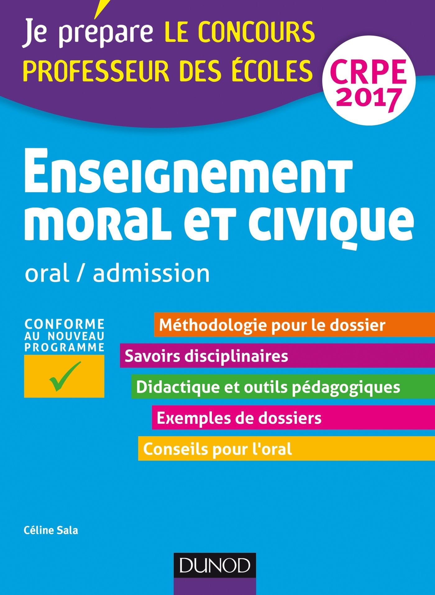 Enseignement moral et civique: Oral / Admission Professeur des écoles concours 2017 9782100753789