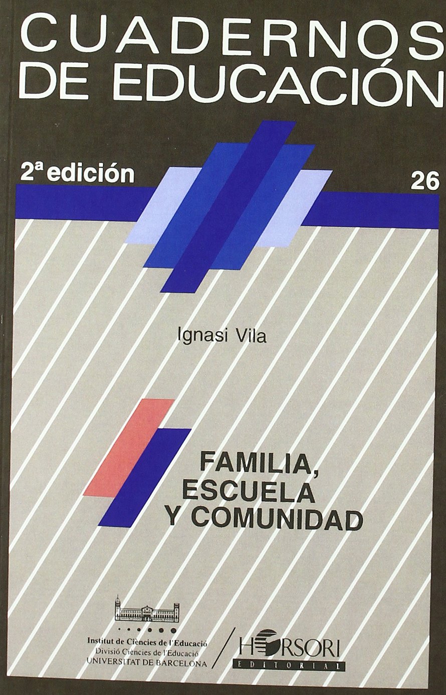 Familia, escuela y comunidad 9788485840717