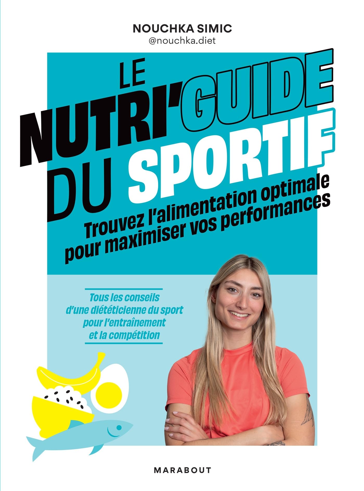 Le nutri'guide du sportif 9782501189866