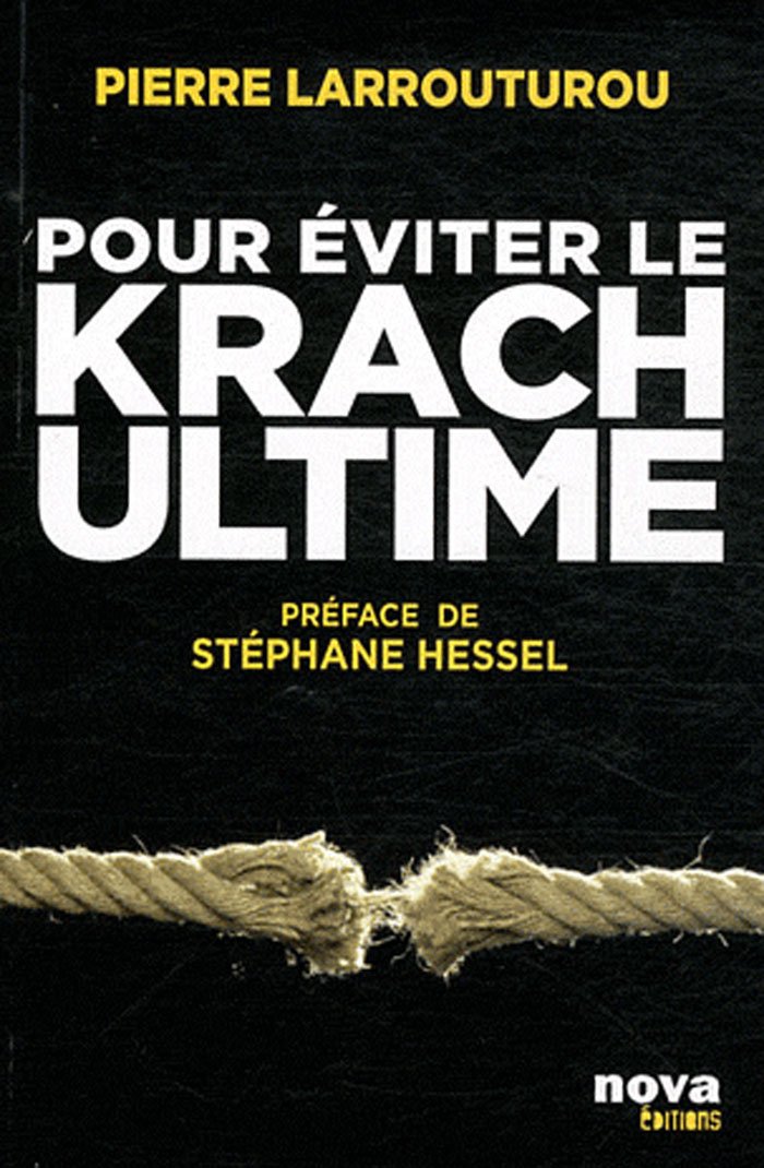 Pour eviter le Krach ultime - Pierre Larrouturou 9782360150168