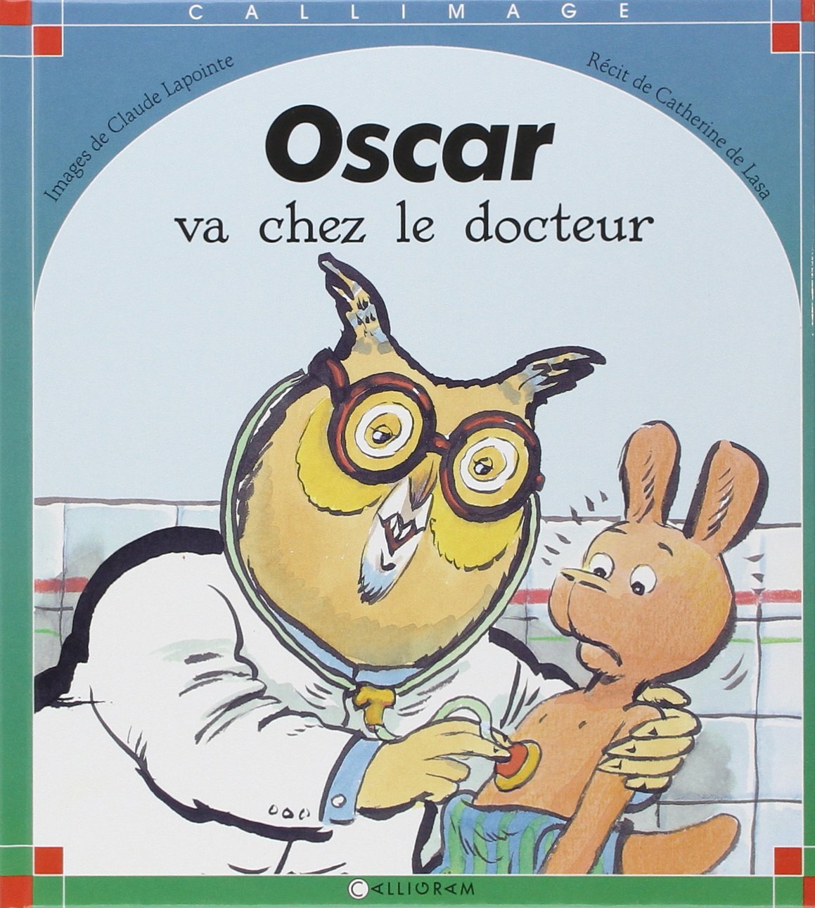 Oscar va chez le docteur 9782884455398