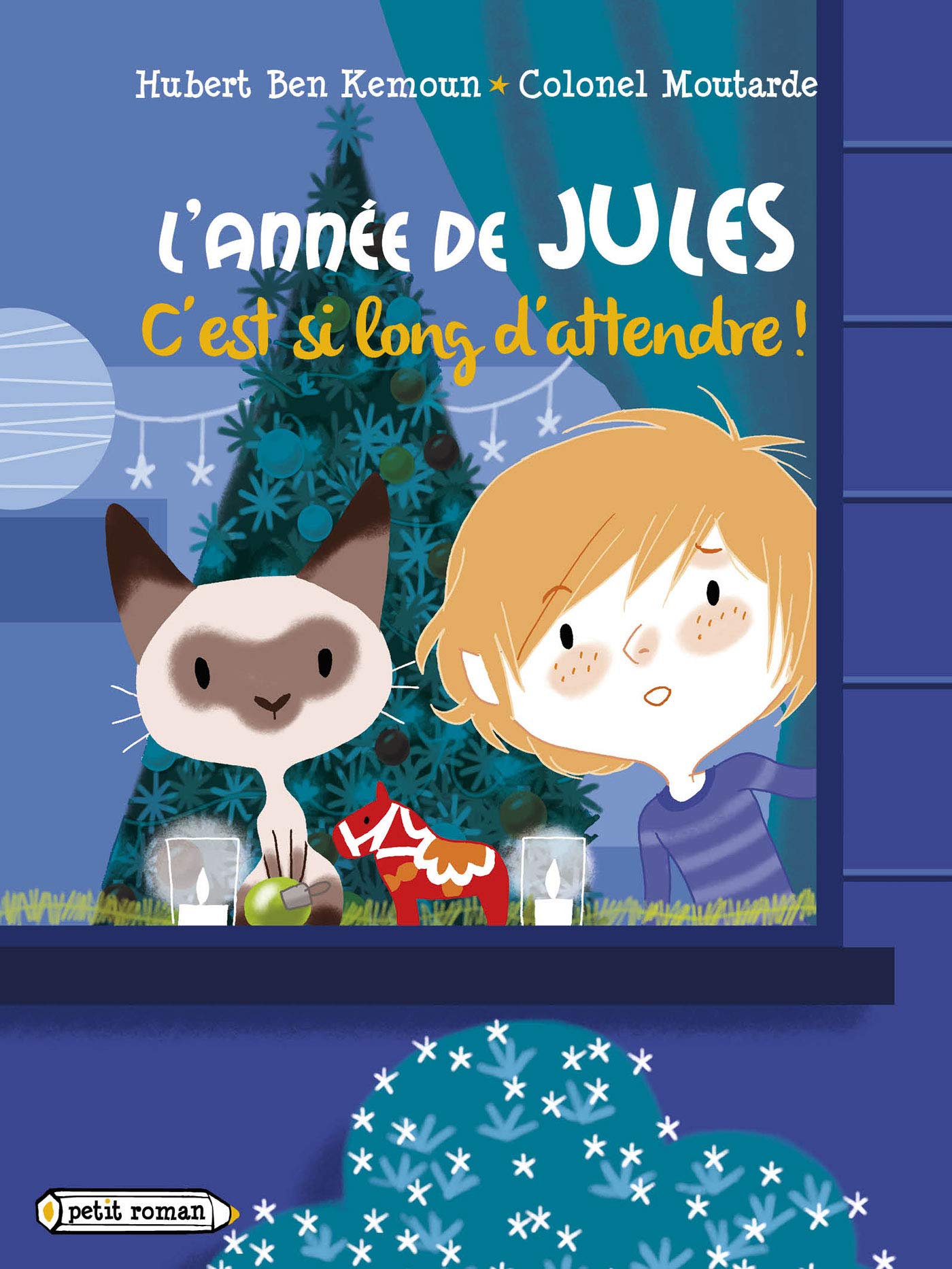 L'année de Jules : C'est si long d'attendre: Décembre 9782700243765