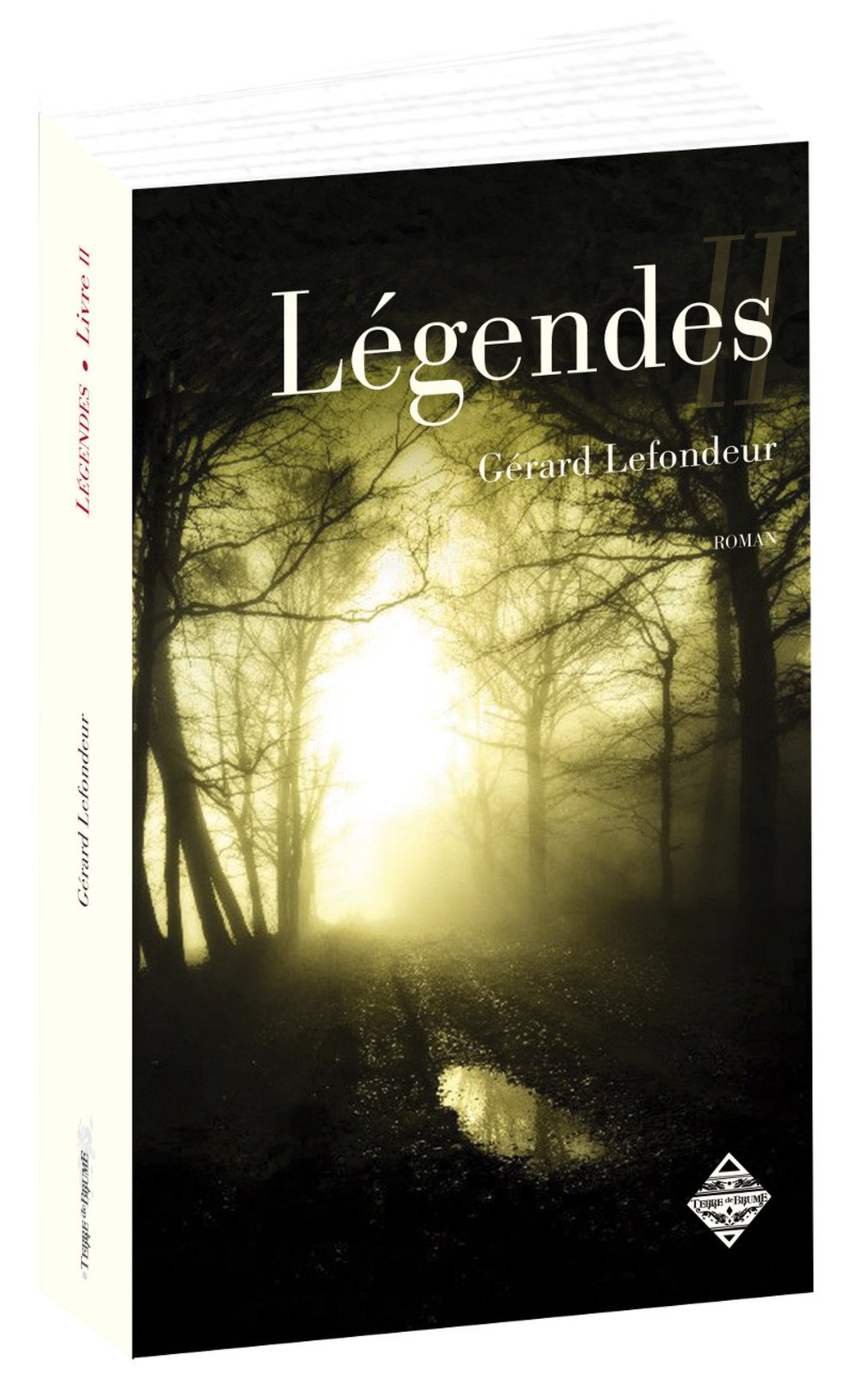 LEGENDES - LIVRE II 9782843625008