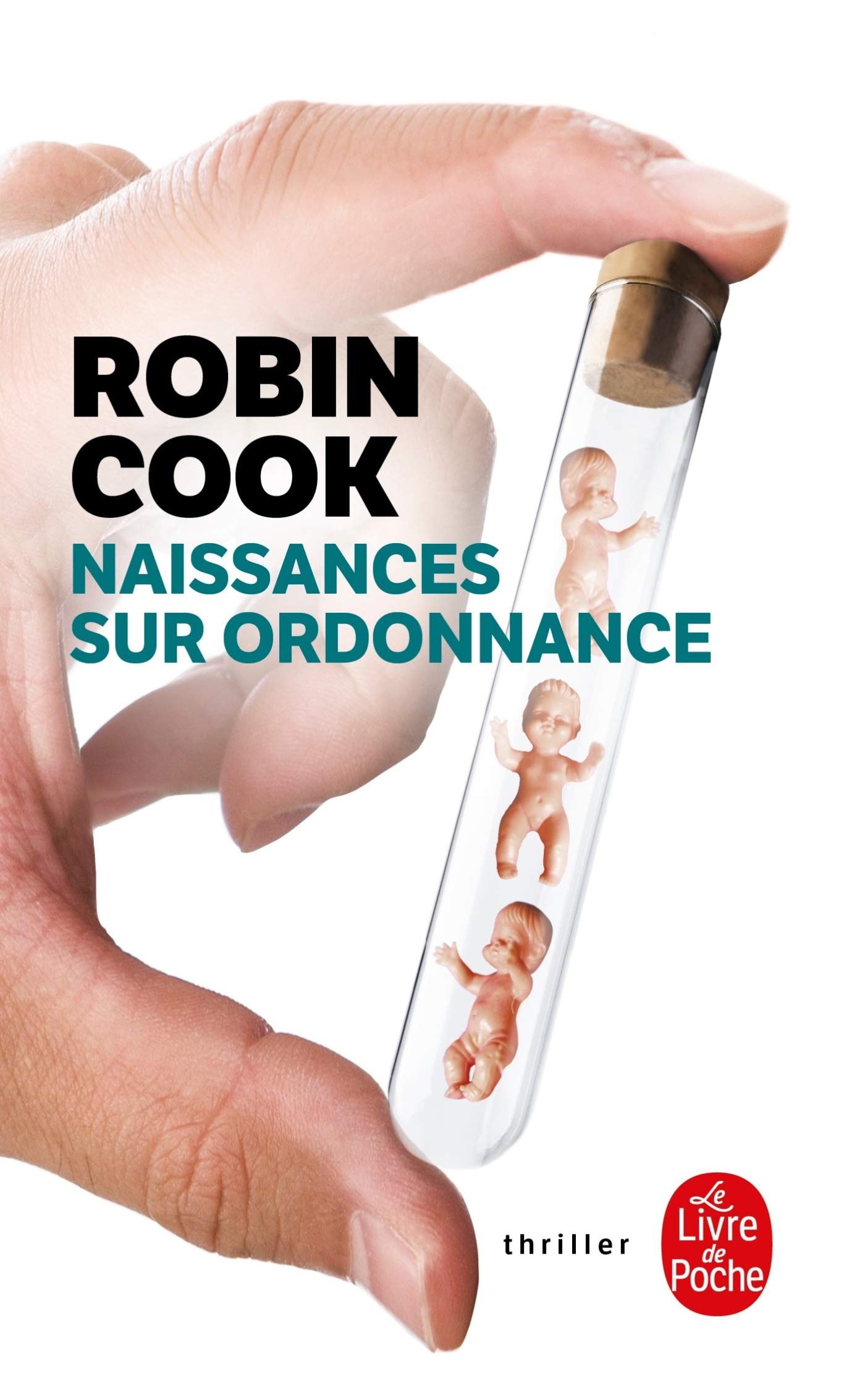 Naissances sur ordonnance 9782253076414