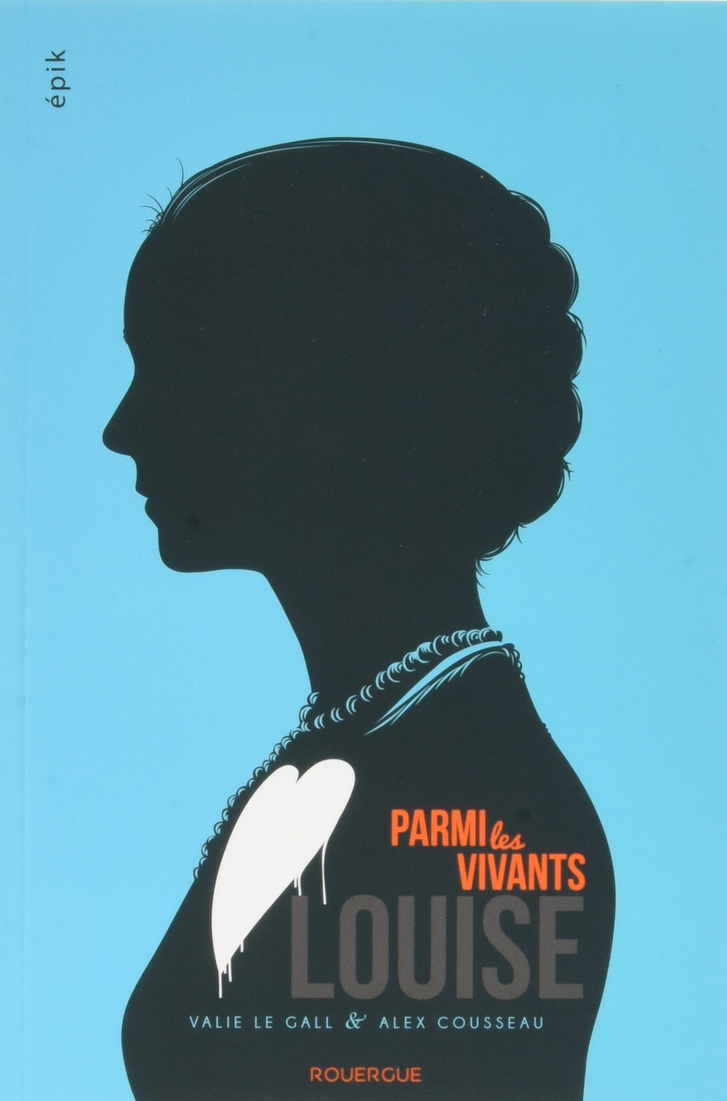 Parmi les vivants 2: 2. Louise 9782812612237