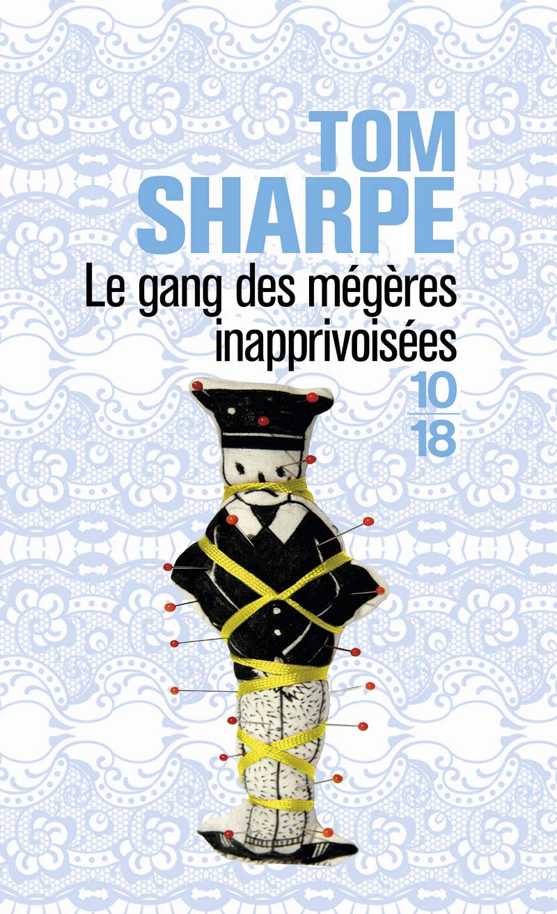 Le gang des mégères inaprivoisées 9782264052582
