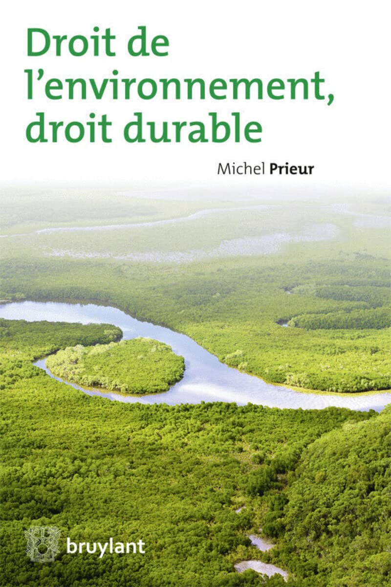 Droit de l'environnement, droit durable 9782802736424