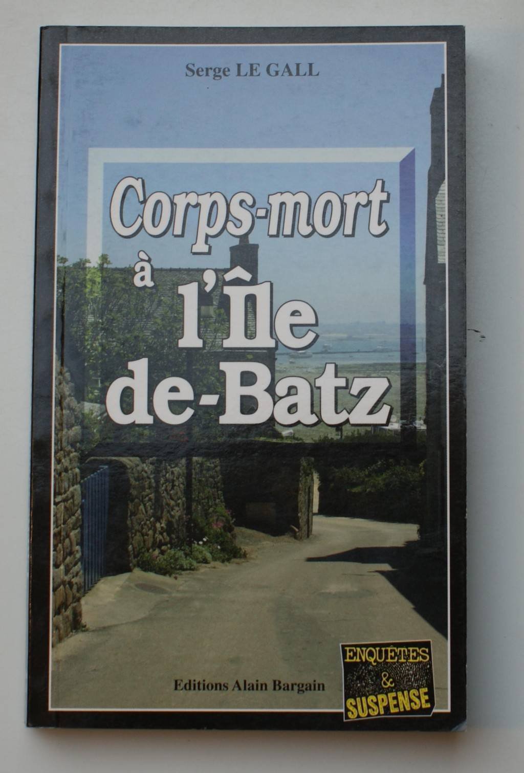 Corps-mort a l'ile-de-batz 9782914532419