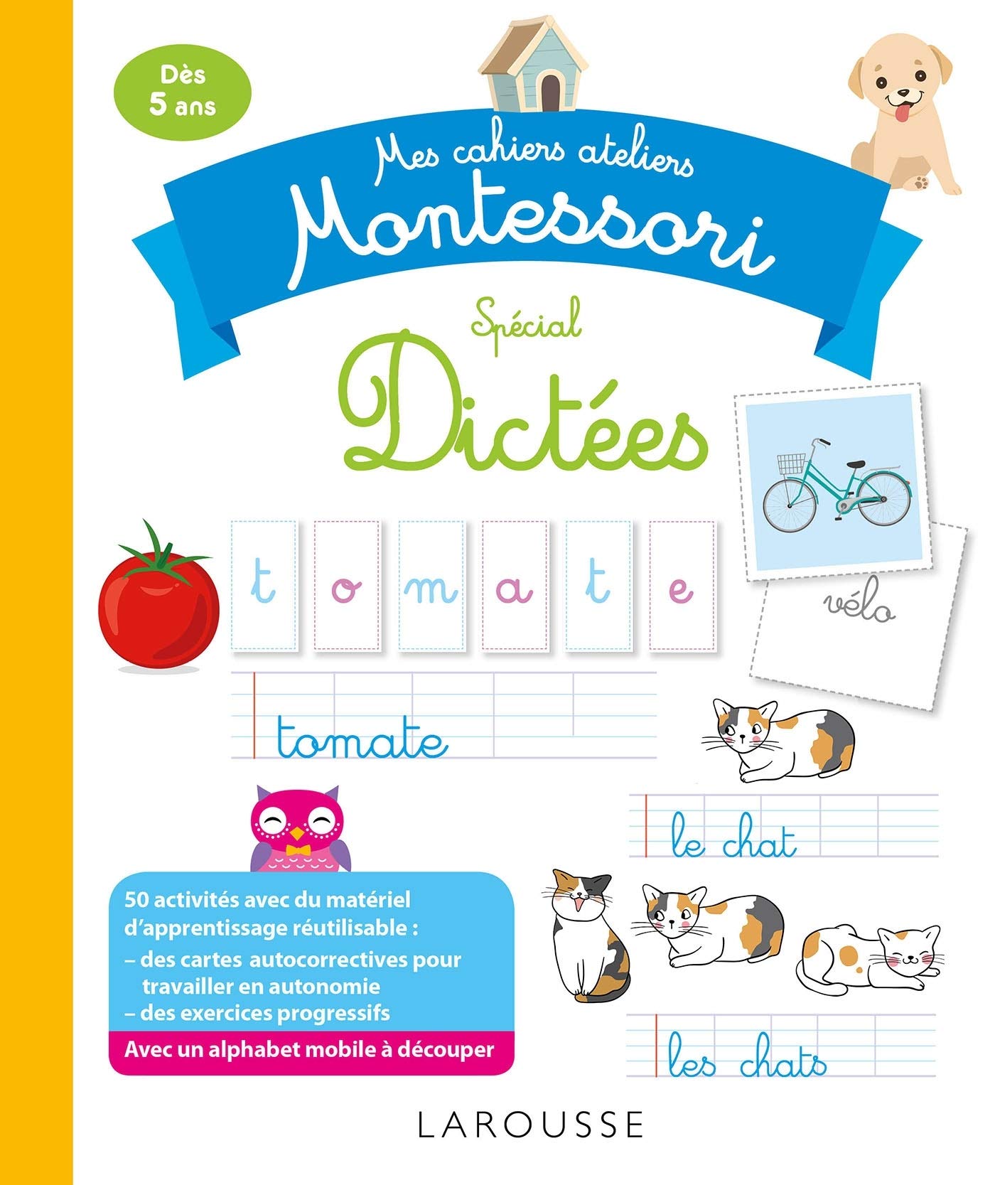 Mon cahier-atelier Montessori de dictées 9782035963444