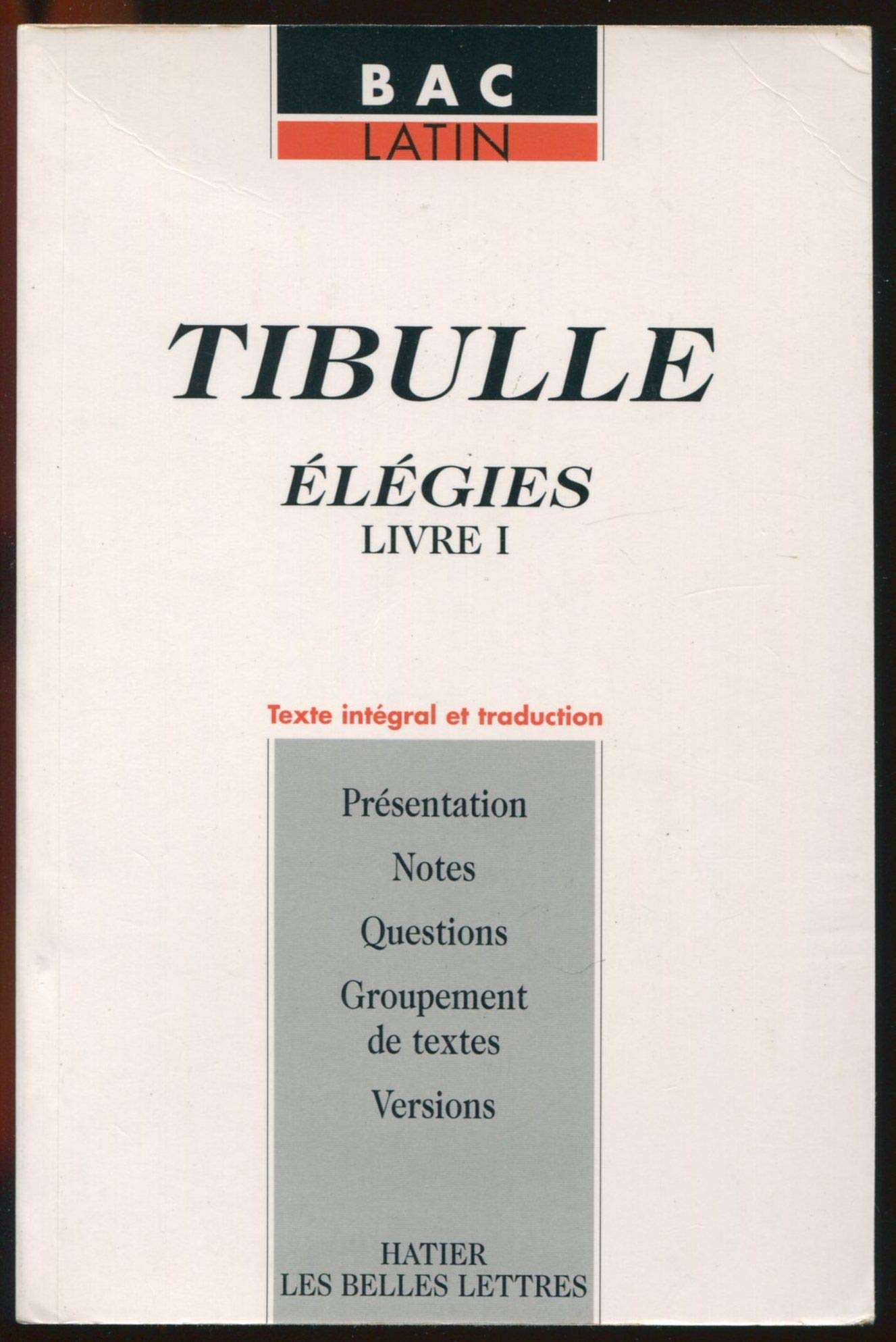 Élégies premier livre / Tibulle 9782218737770