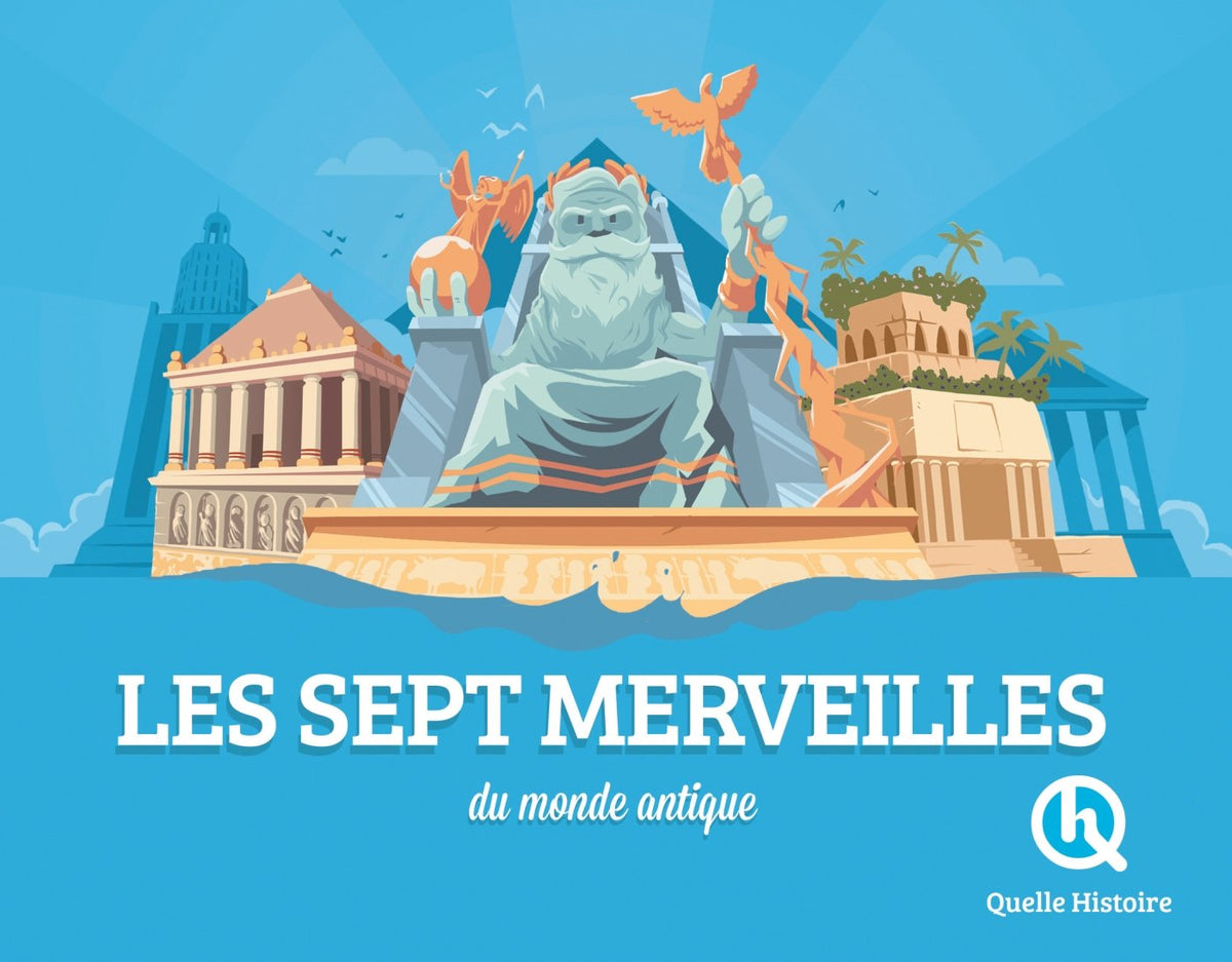Les Sept Merveilles du monde antique 9782371043589