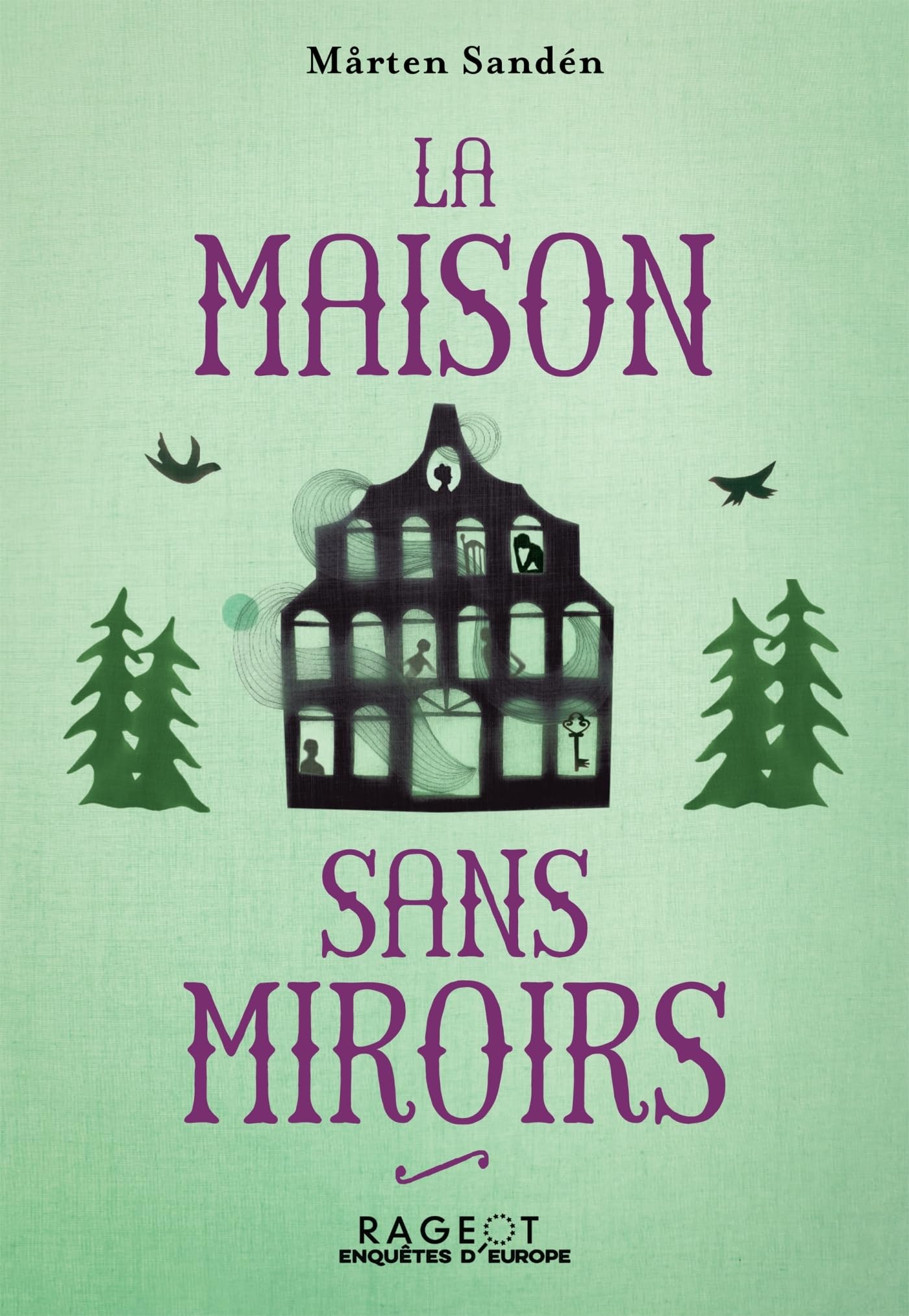 La Maison sans miroirs 9782700283280