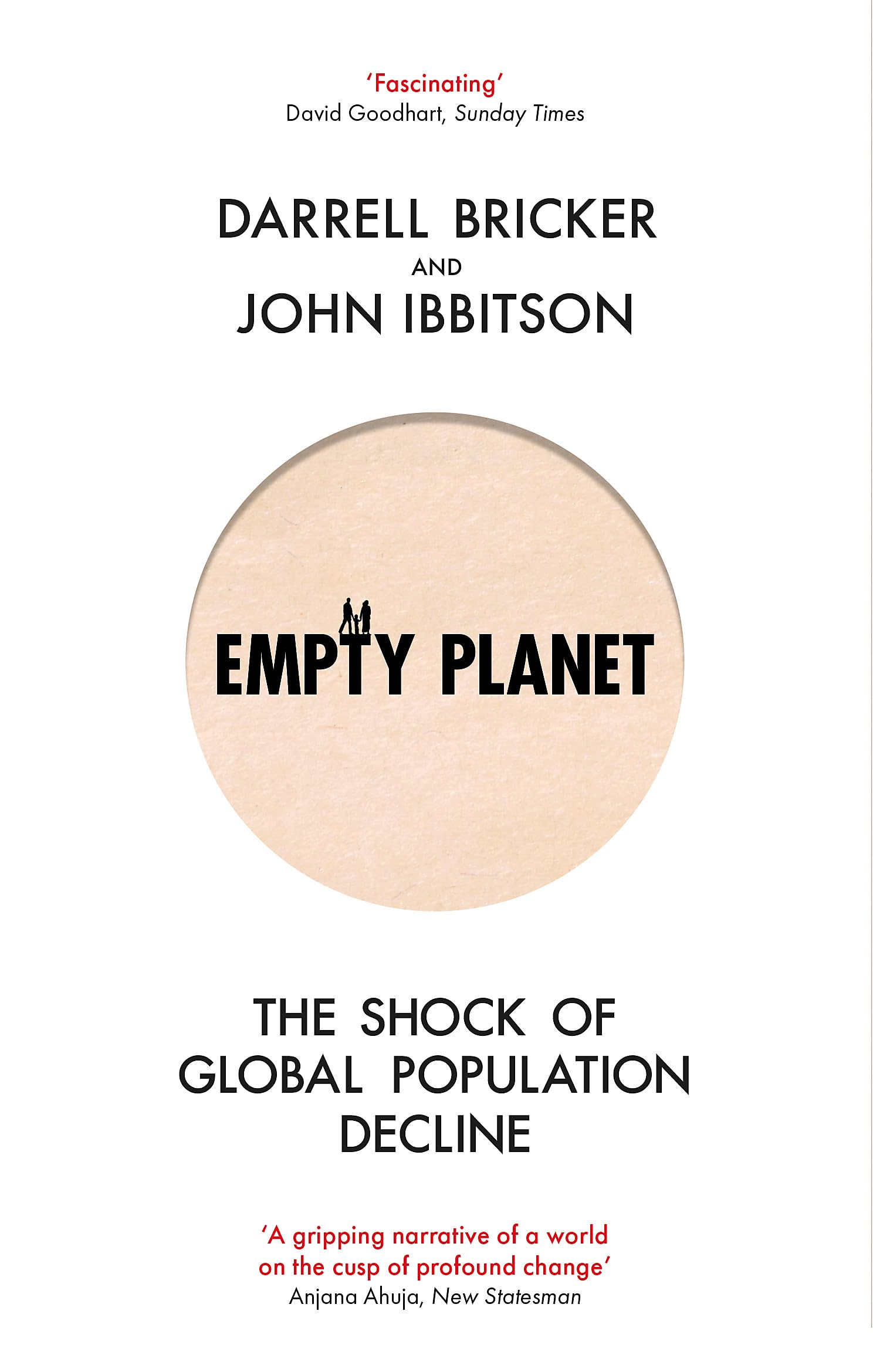 Empty Planet: The Shock of Global Population Decline 9781472142979