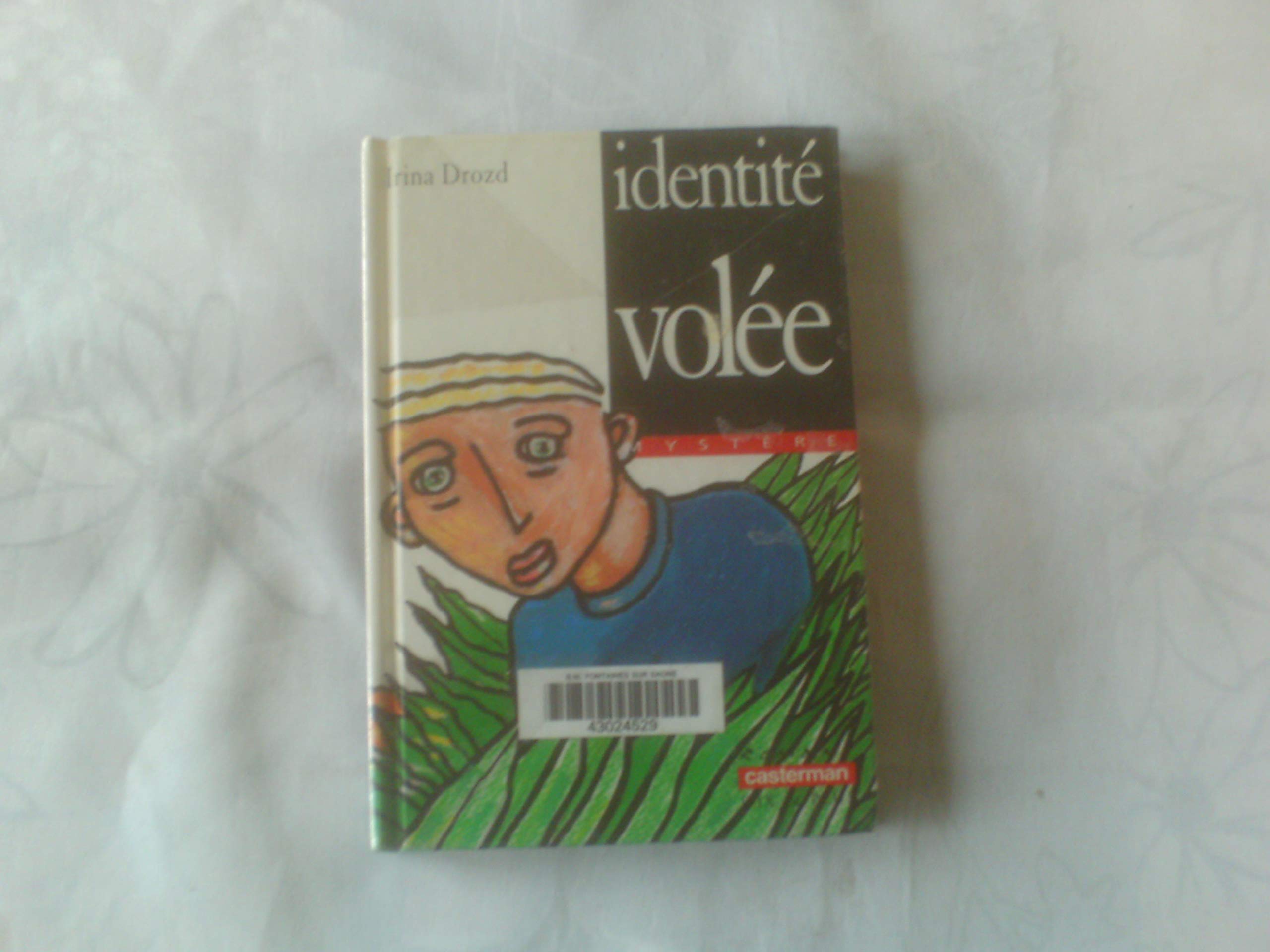 Identité volée 9782203117716