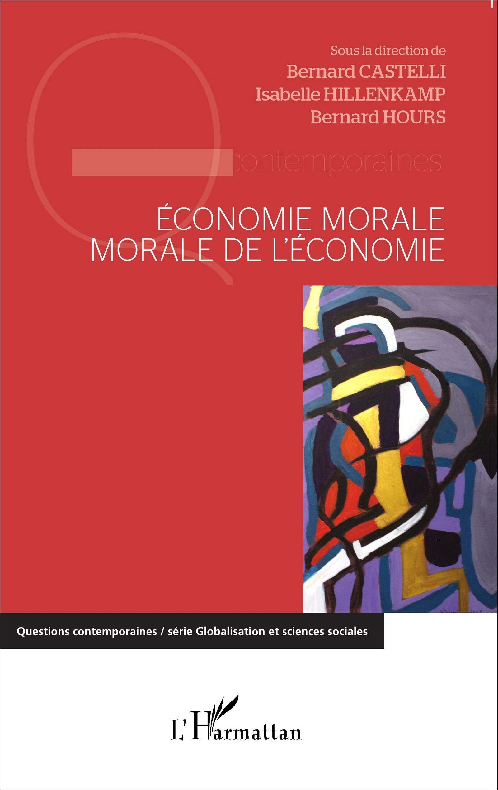 Economie morale, morale de l'économie 9782343067155