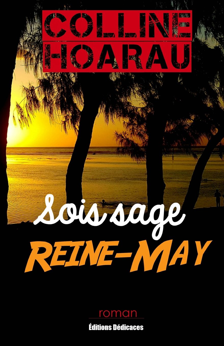 Sois sage, Reine-May 9781770766341
