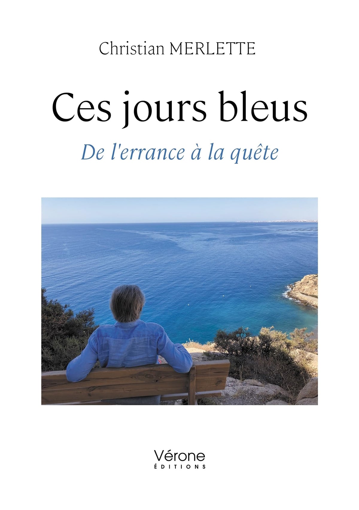 Ces jours bleus: De l'errance à la quête 9791042305659