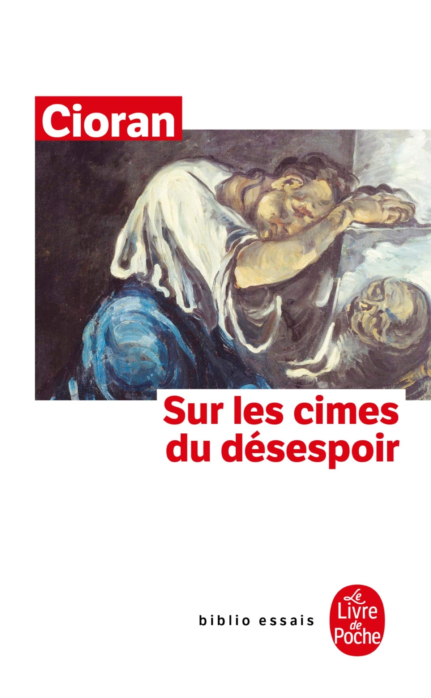 Sur les cimes du désespoir 9782253057819