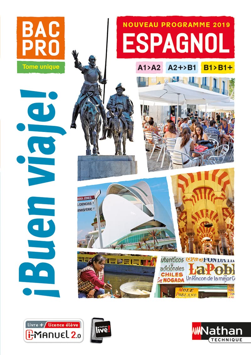 Buen Viaje - Espagnol - Bac Pro - Niveau A2>B2 9782091653938