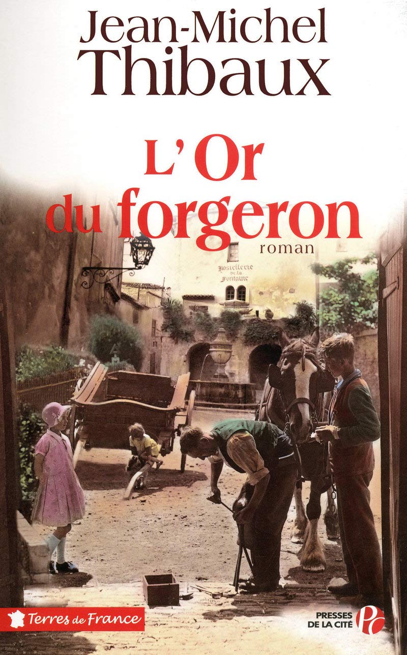 L'Or du forgeron 9782258076006