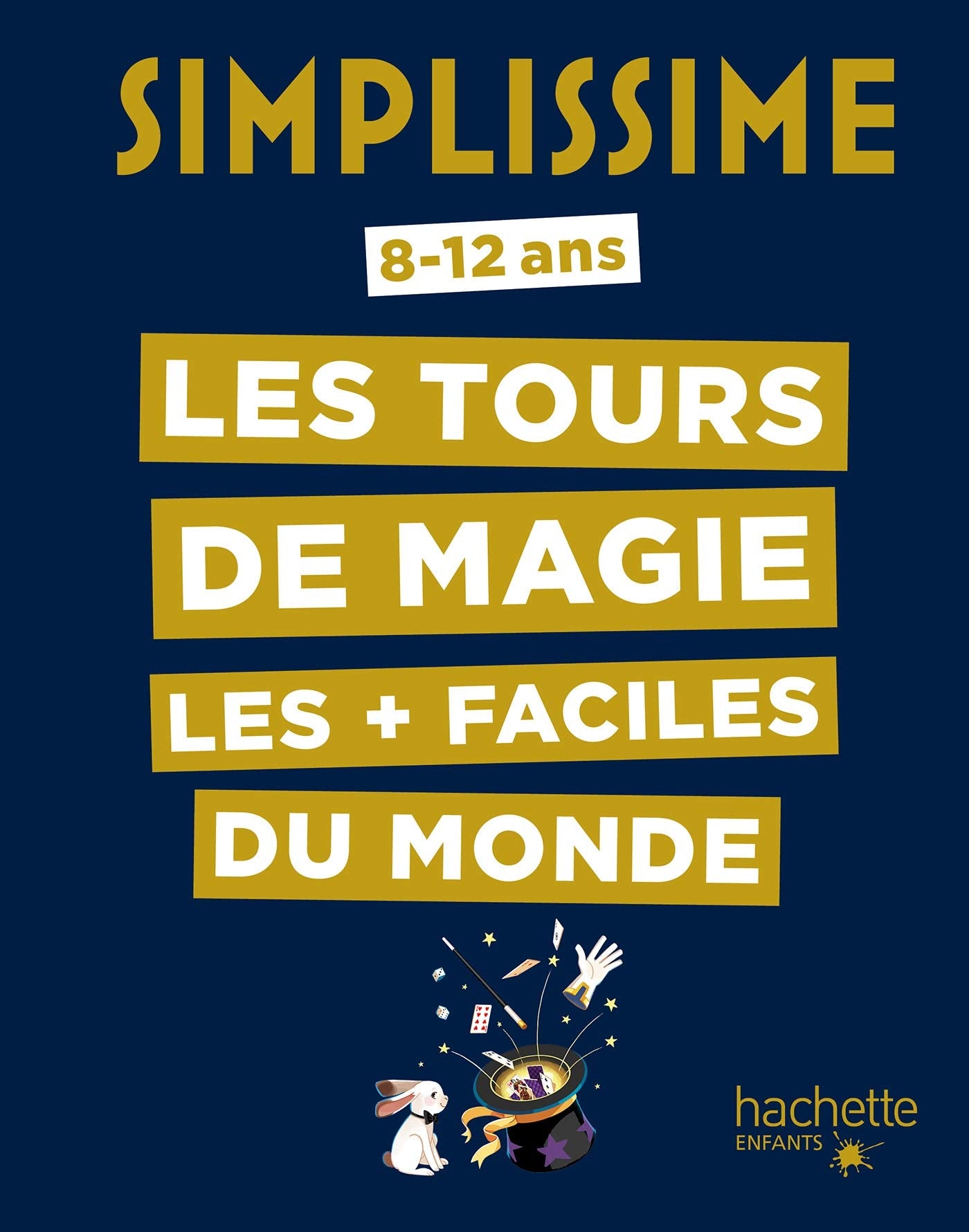 Simplissime - Les tours de magie les + faciles du monde 9782016279304