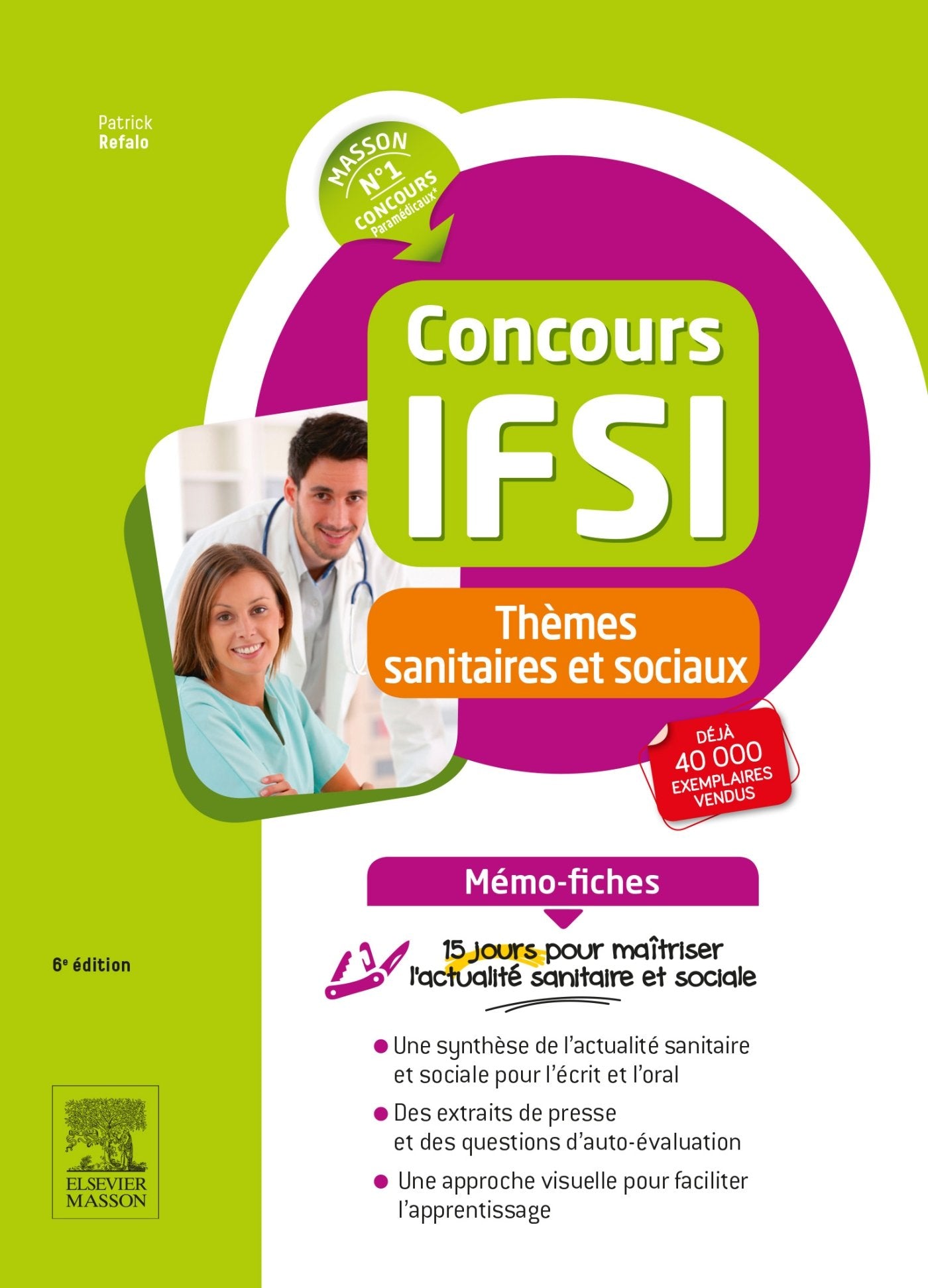 Concours IFSI: Grands problèmes sanitaires et sociaux 9782294750922