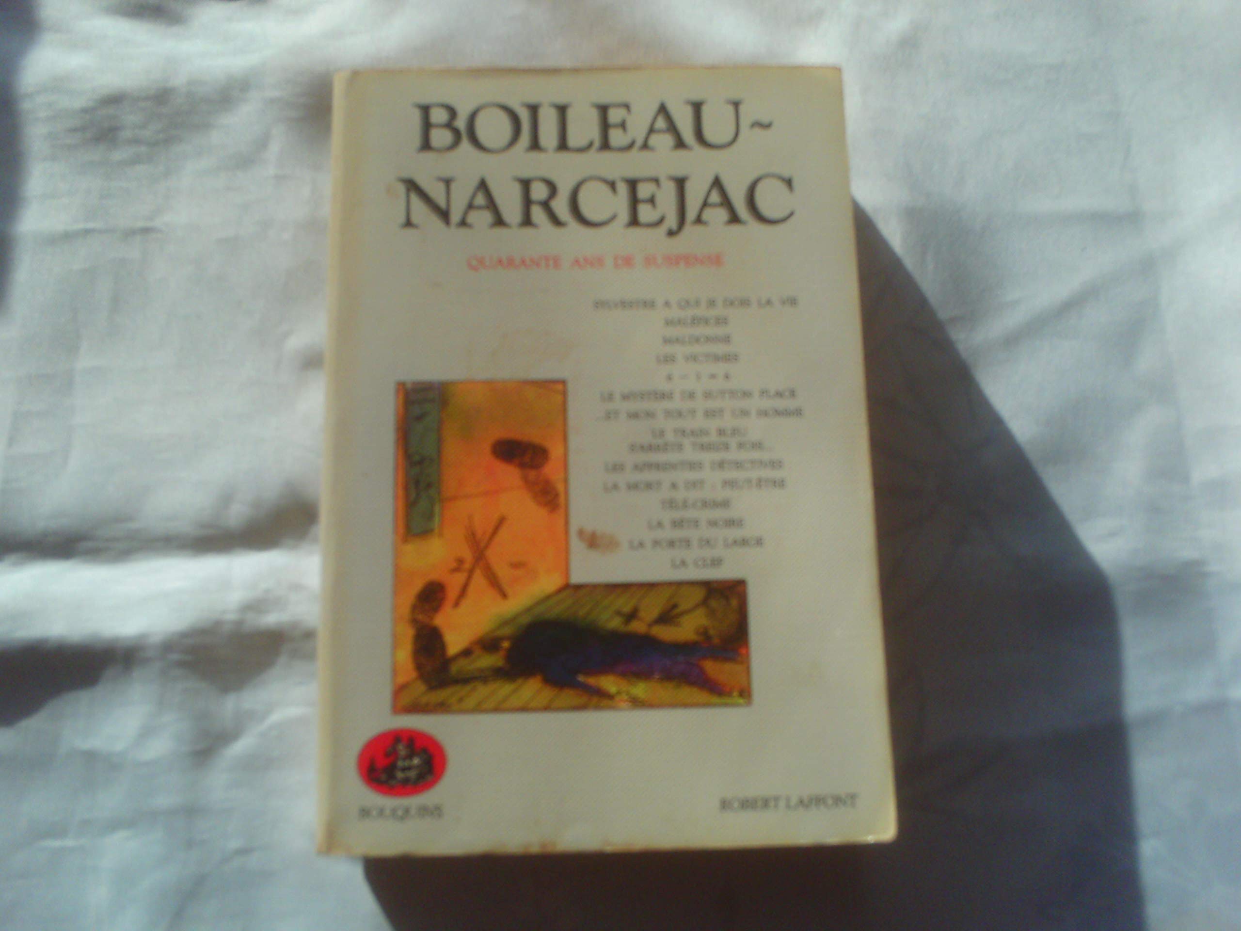 Quarante ans de suspense, Oeuvres complètes tome 2 9782221054277