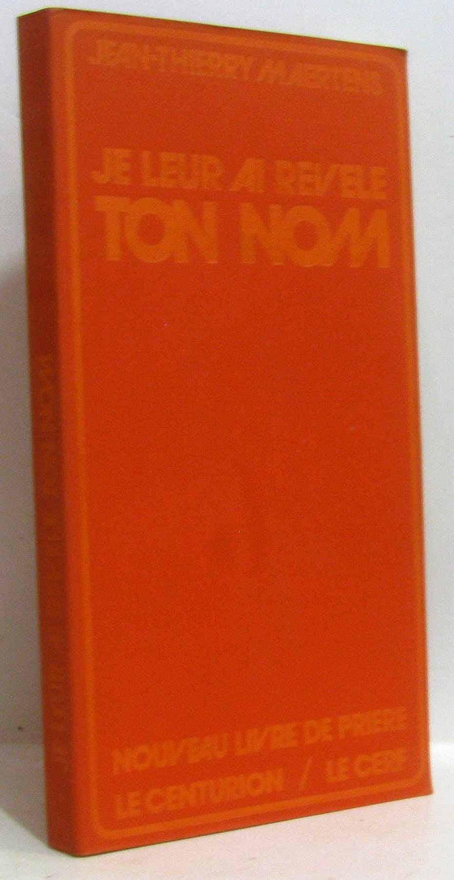 Broché - Je leur ai révélé ton nom