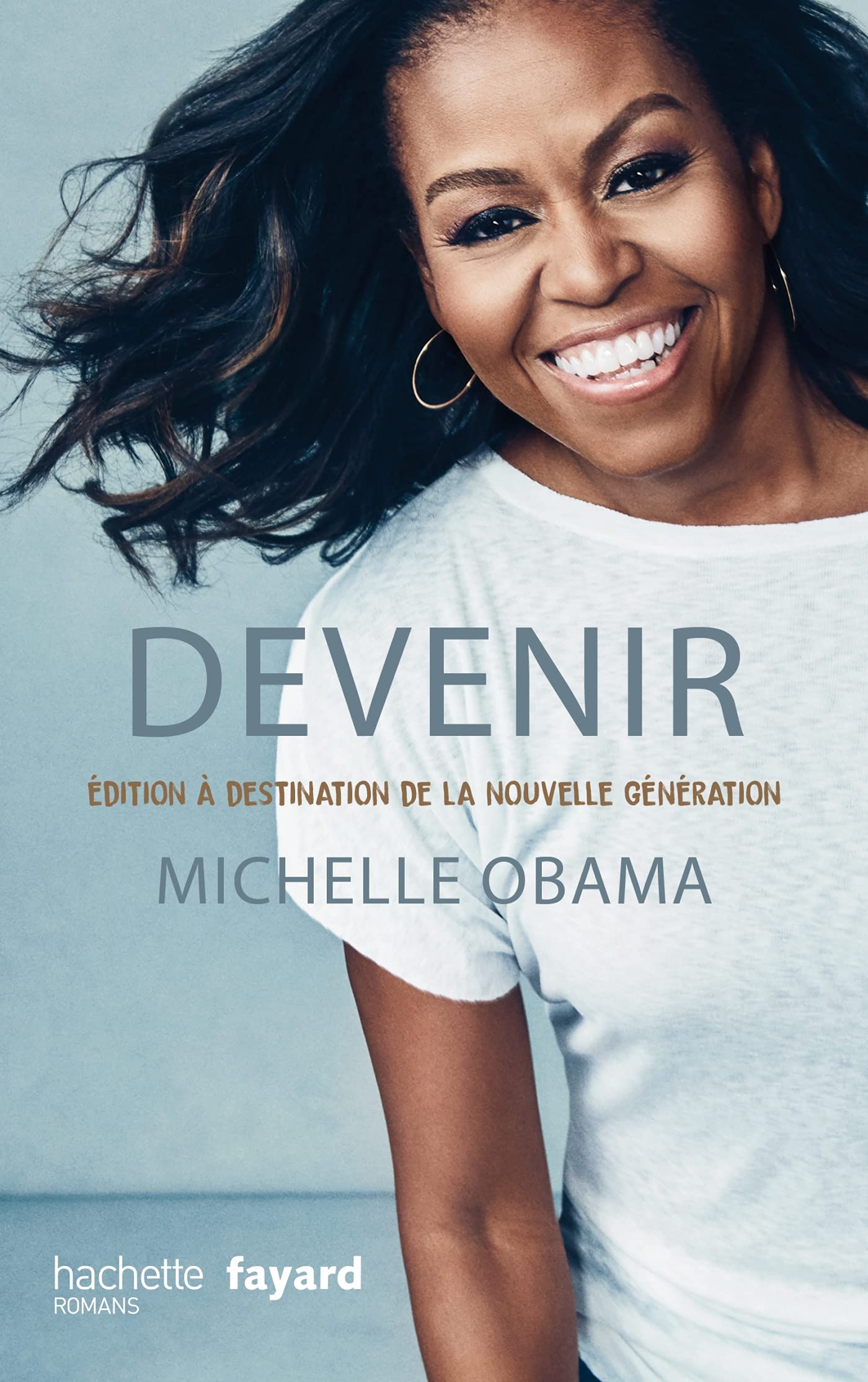 Devenir - Michelle Obama - version pour la nouvelle génération 9782016284926