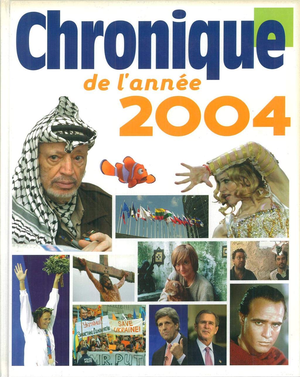 Chronique de l'année 2004 9782205057225