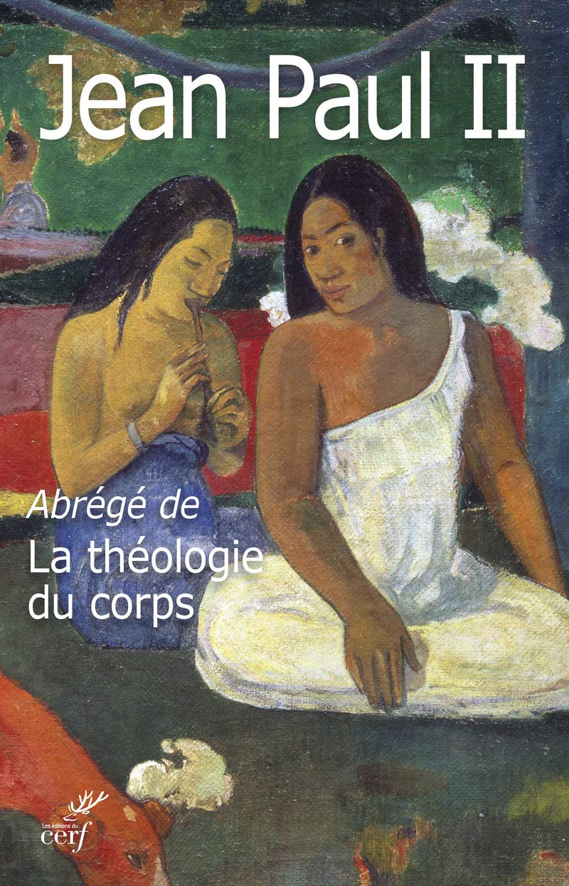 Abrégé de la théologie du corps 9782204106245