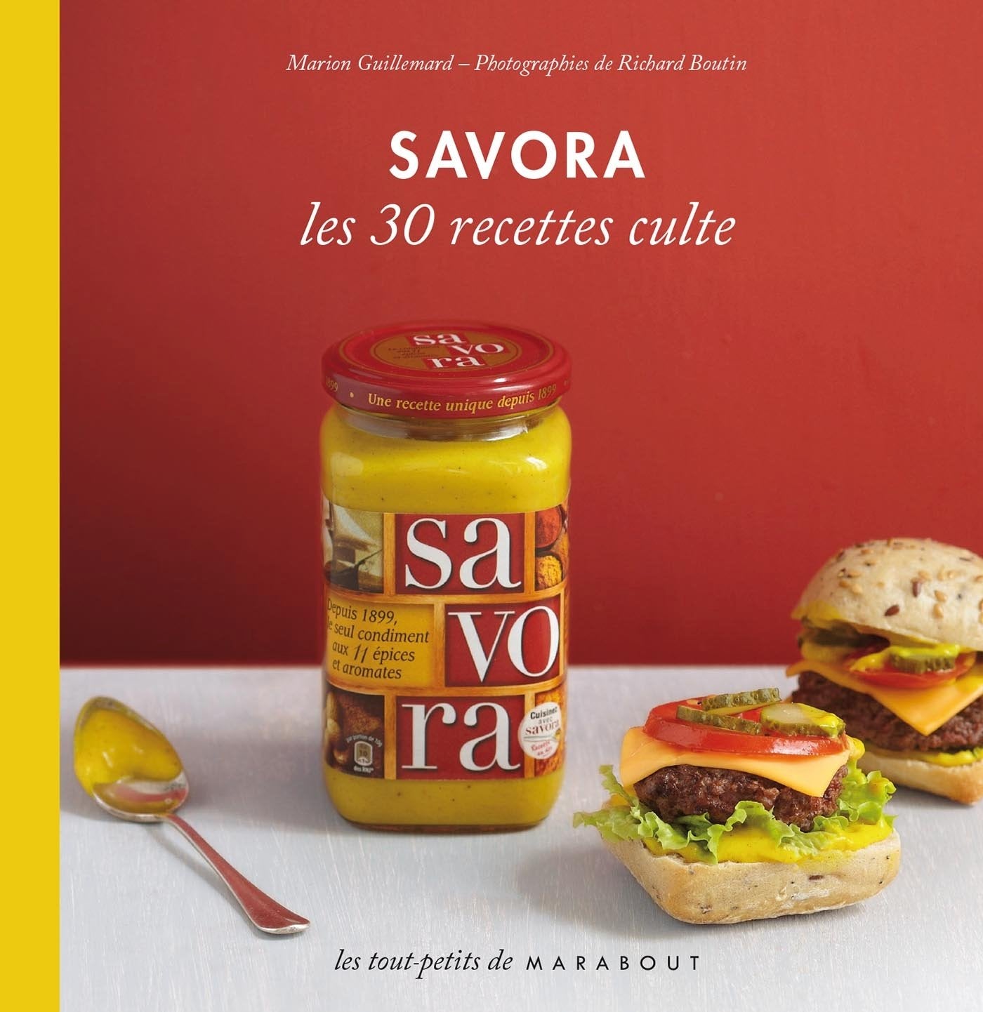 Savora: Les 30 recettes culte 9782501082068