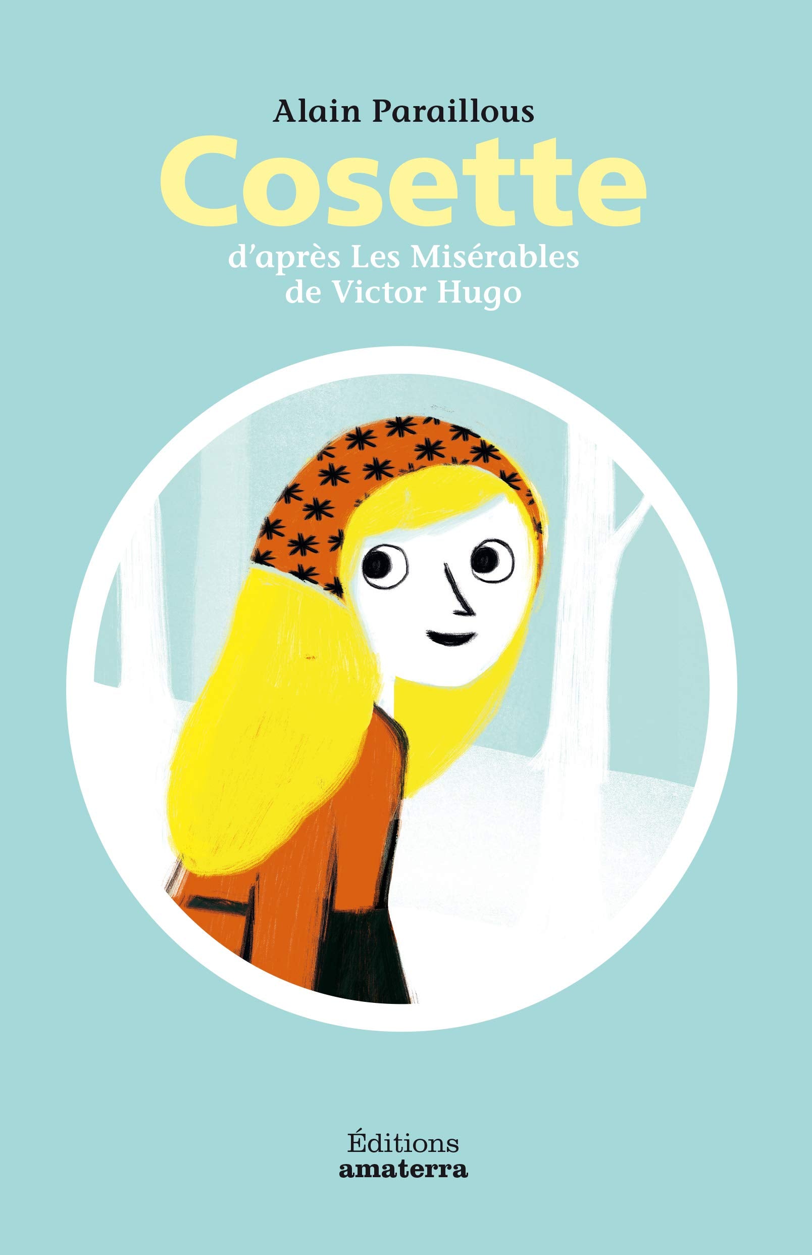 Cosette d'après les Misérables de Victor Hugo 9782368560075
