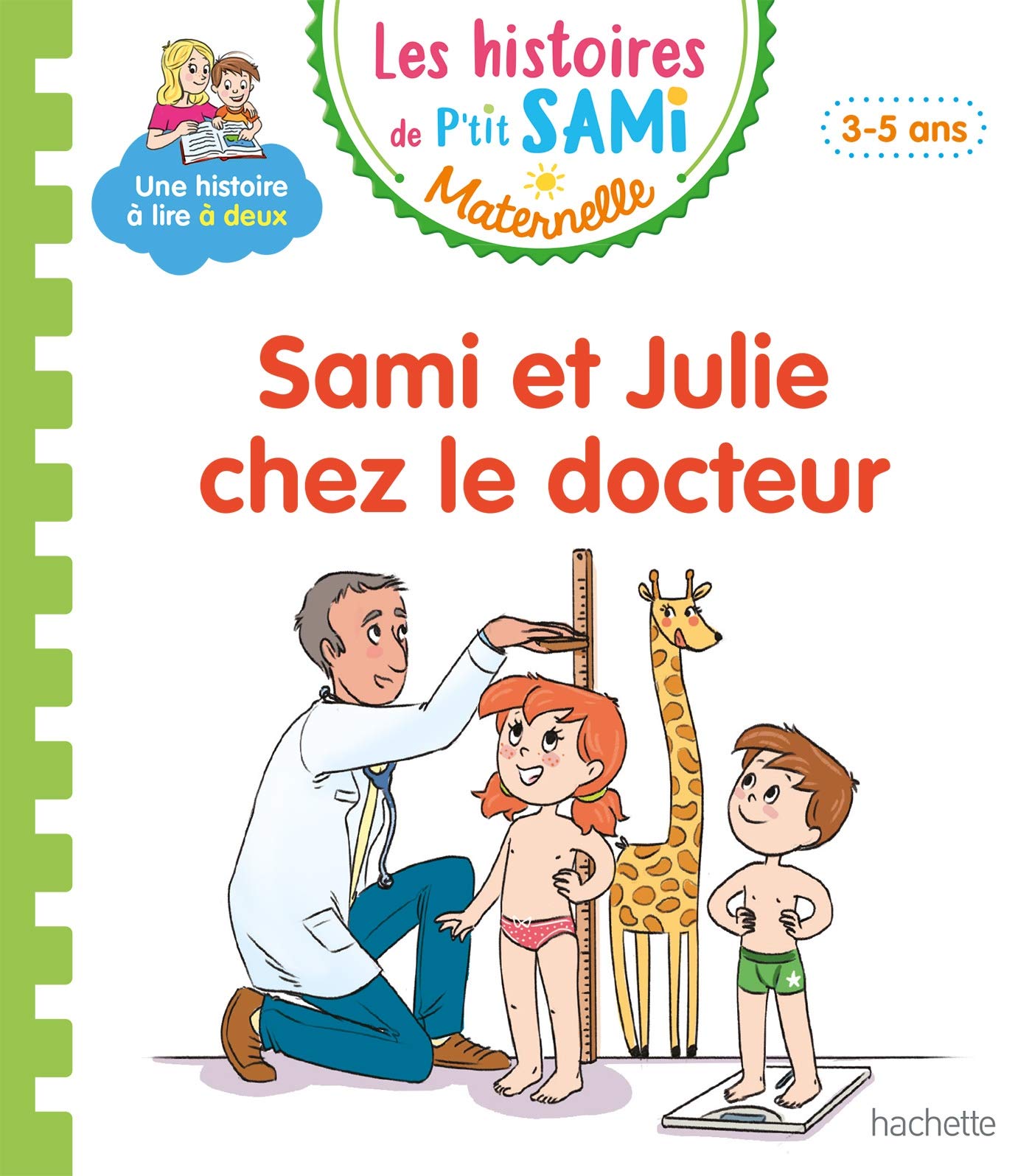 Les histoires de P'tit Sami Maternelle (3-5 ans) : Sami et Julie chez le docteur 9782017122807