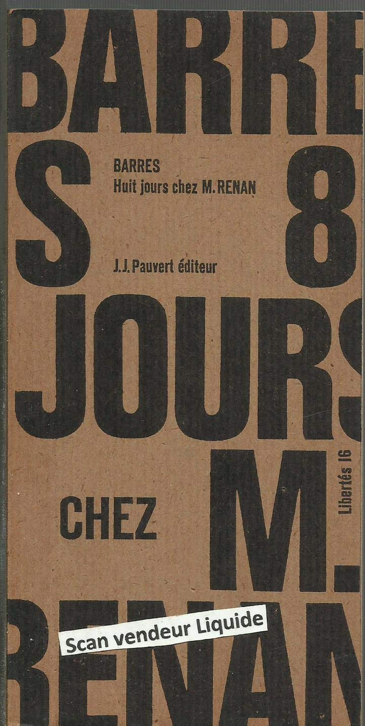 Barres huit jours chez m. renan