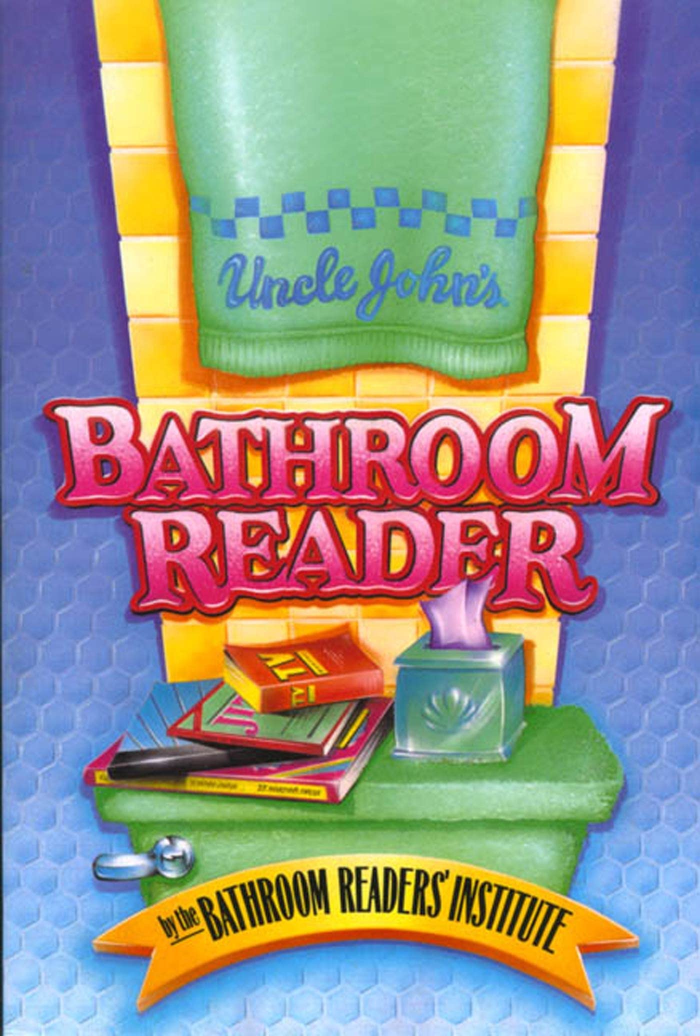 Uncle John's Bathroom Reader 9780312026639