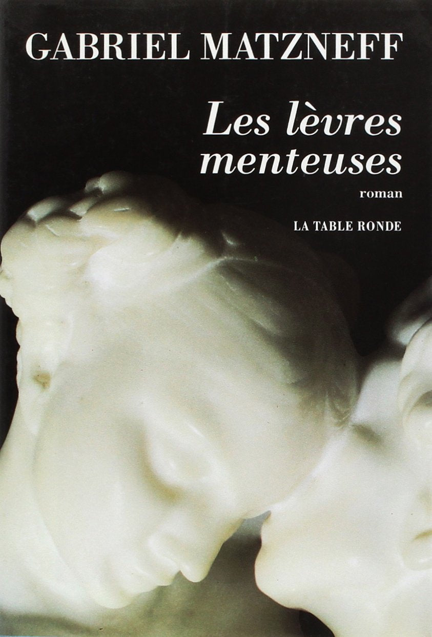 Les lèvres menteuses 9782710305279