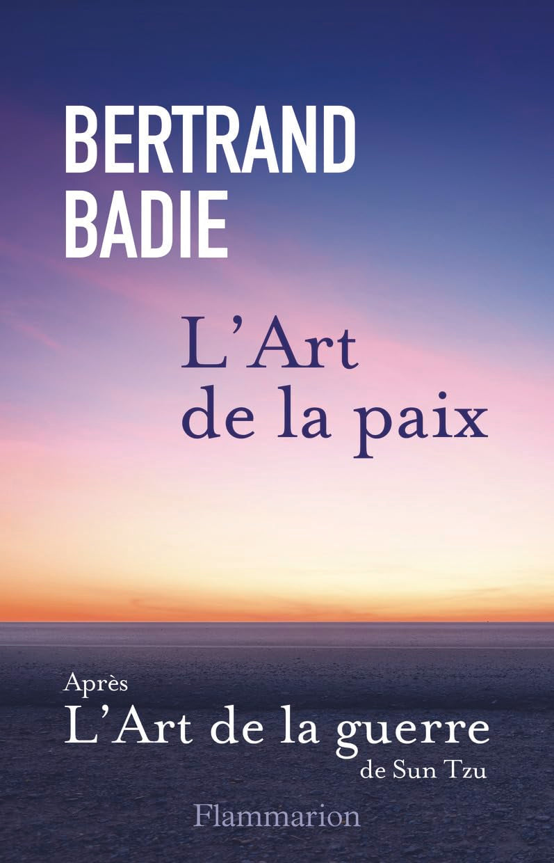 L'Art de la paix: Neuf vertus a honorer et autant de conditions à établir 9782080458919