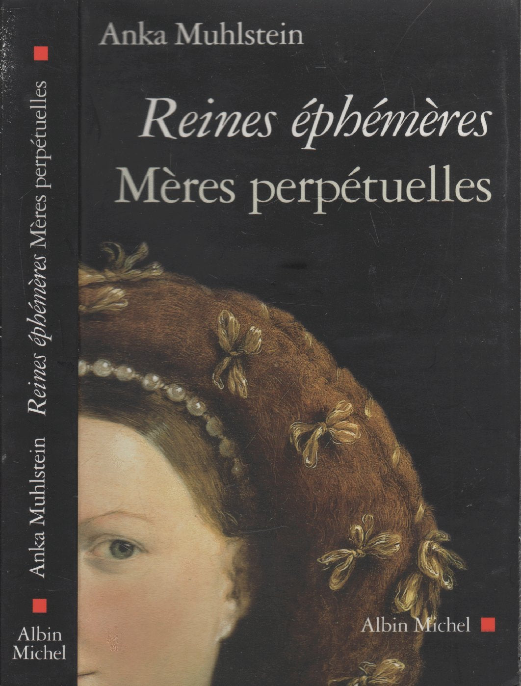 Reines éphémères, mères perpétuelles 9782702867761