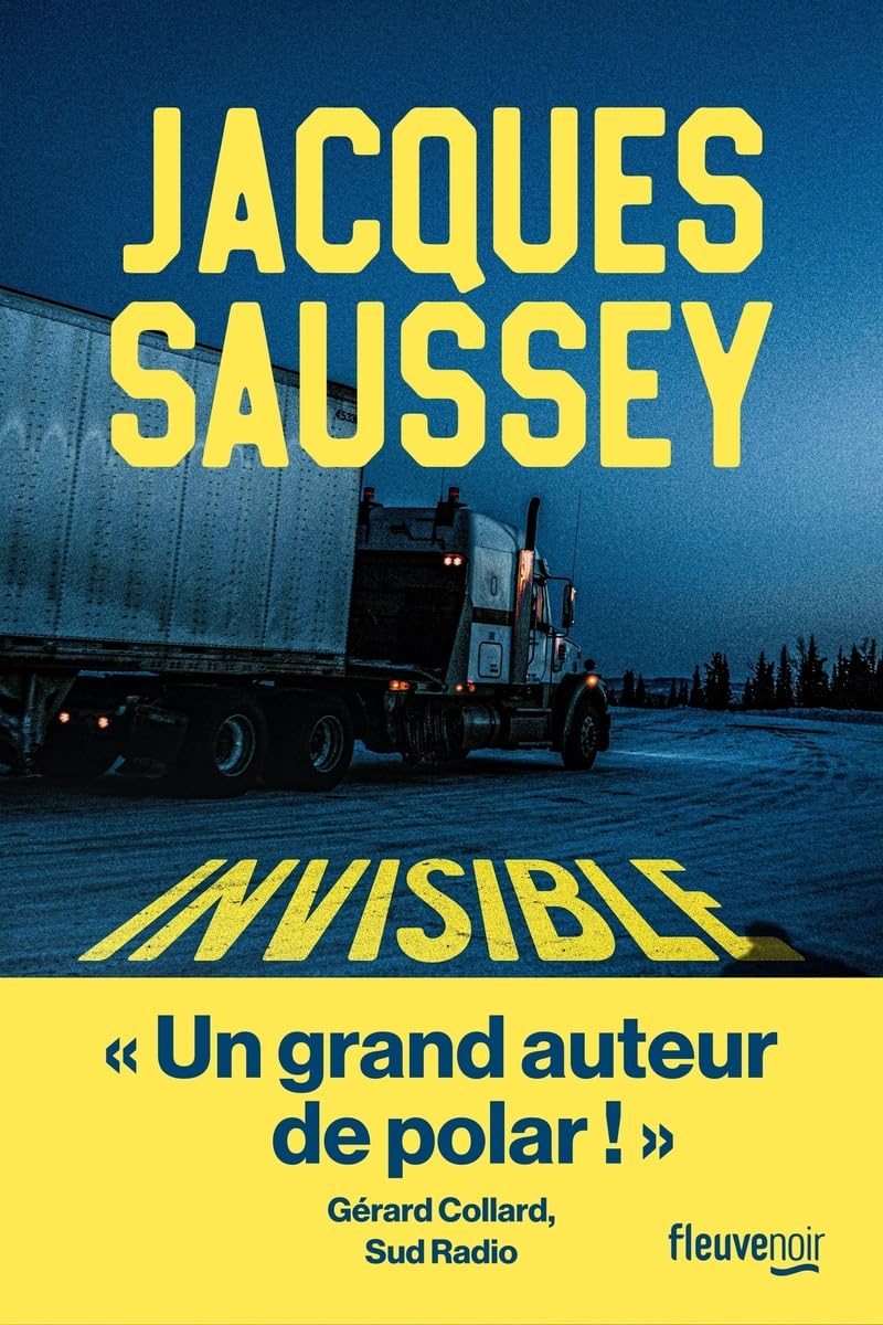 Invisible - Par Jacques Saussey l'incontournable du polar français - Un thriller sur les traces d'un serial killer - Nouveauté 2025 9782265159204