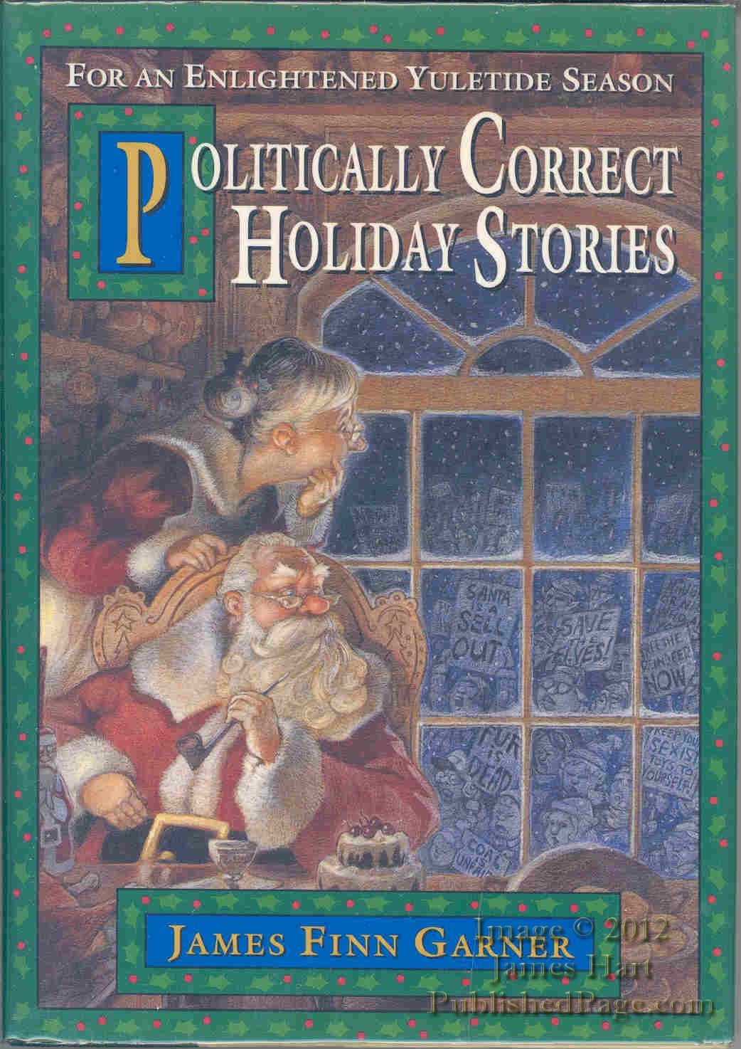 Politically Correct Holiday Stories for an Enlightened Yuletide Season 9780028604206