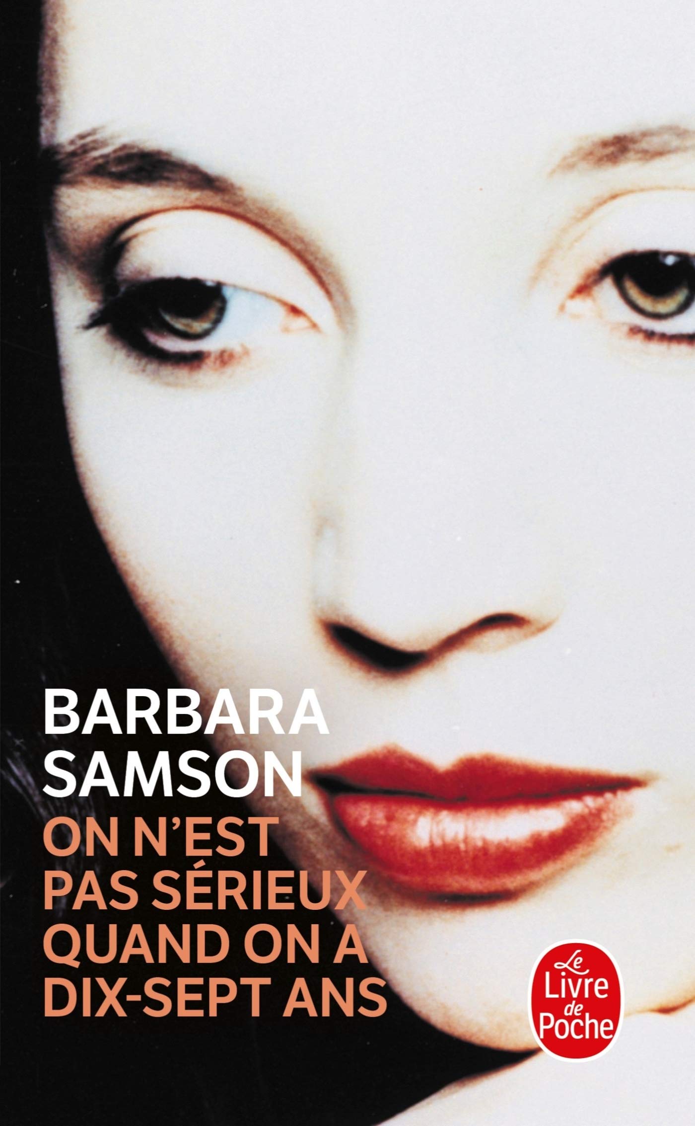On n'est pas sérieux quand on a dix-sept ans 9782253139478