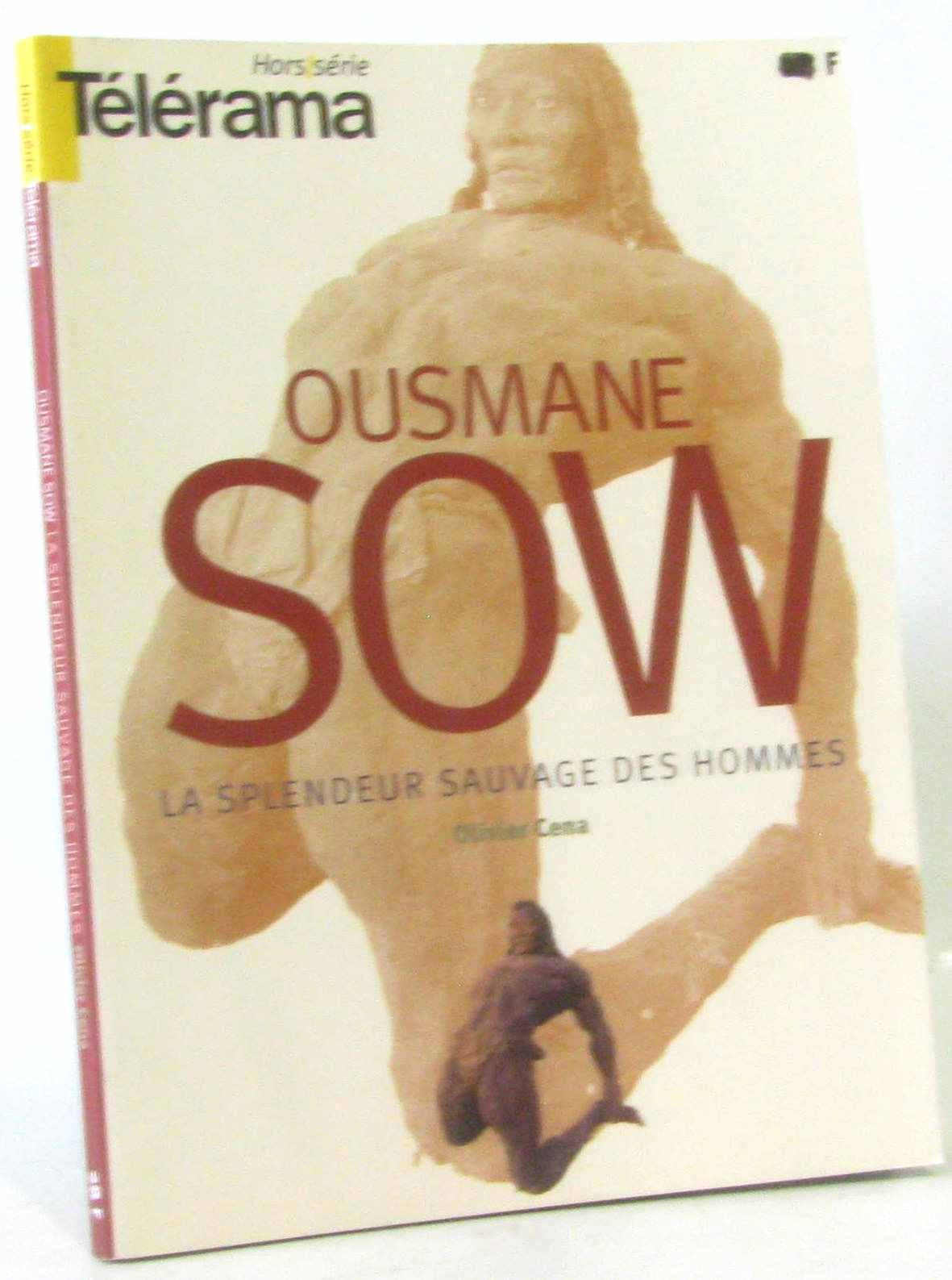 Ousmane sow. la splendeur sauvage des hommes 3791564028001