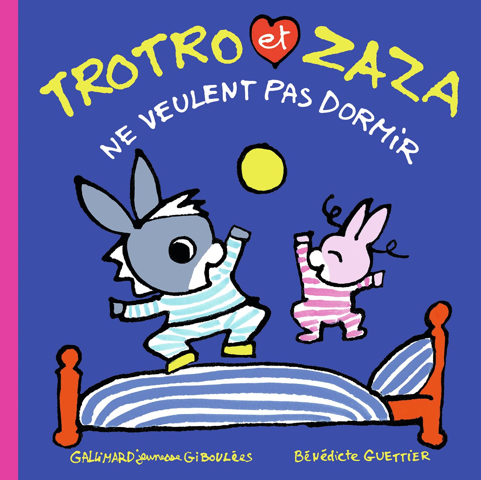 TROTRO ET ZAZA NE VEULENT PAS DORMIR 9782075150446