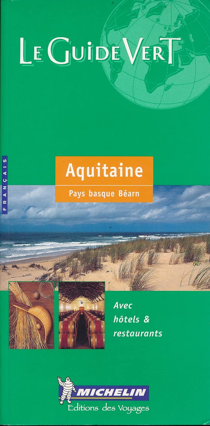 Aquitaine : Pays basque, Béarn 9782060367064